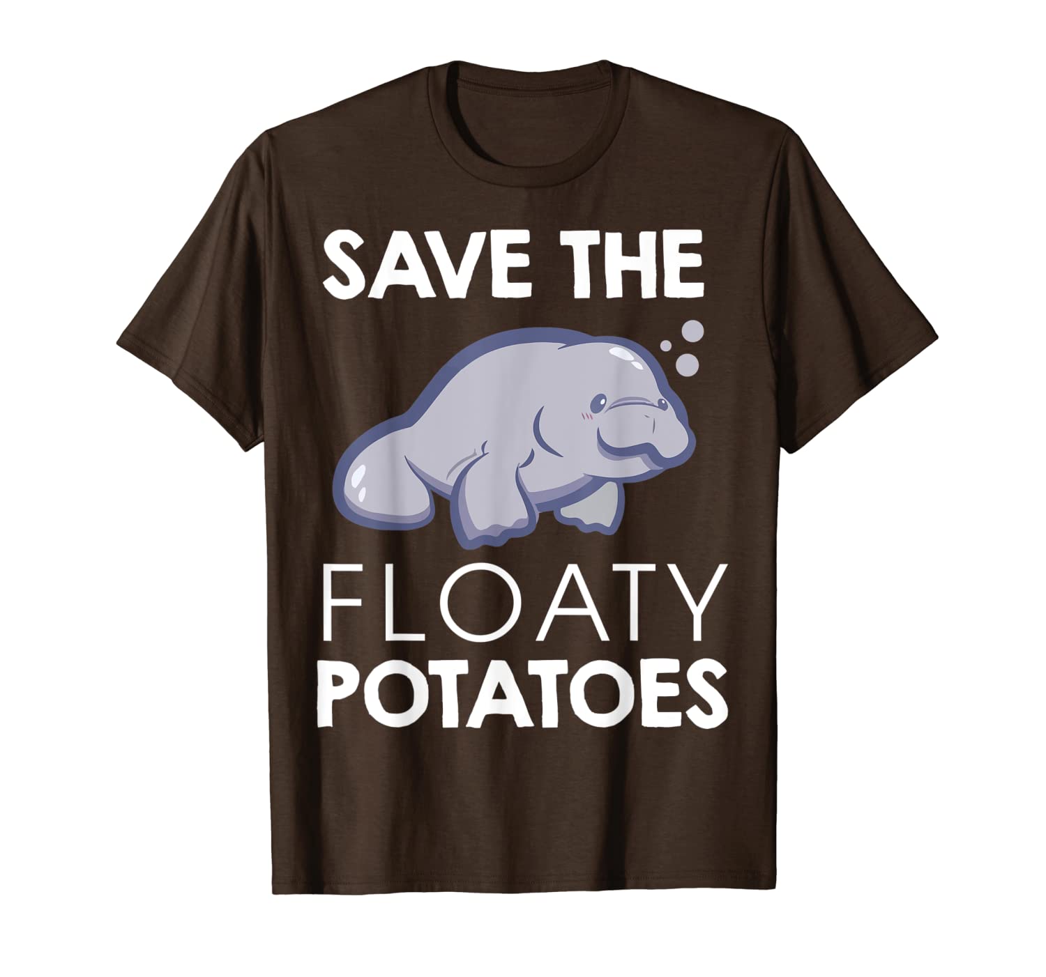 

save the floaty potatoes funny manatee gift t-shirt, White;black