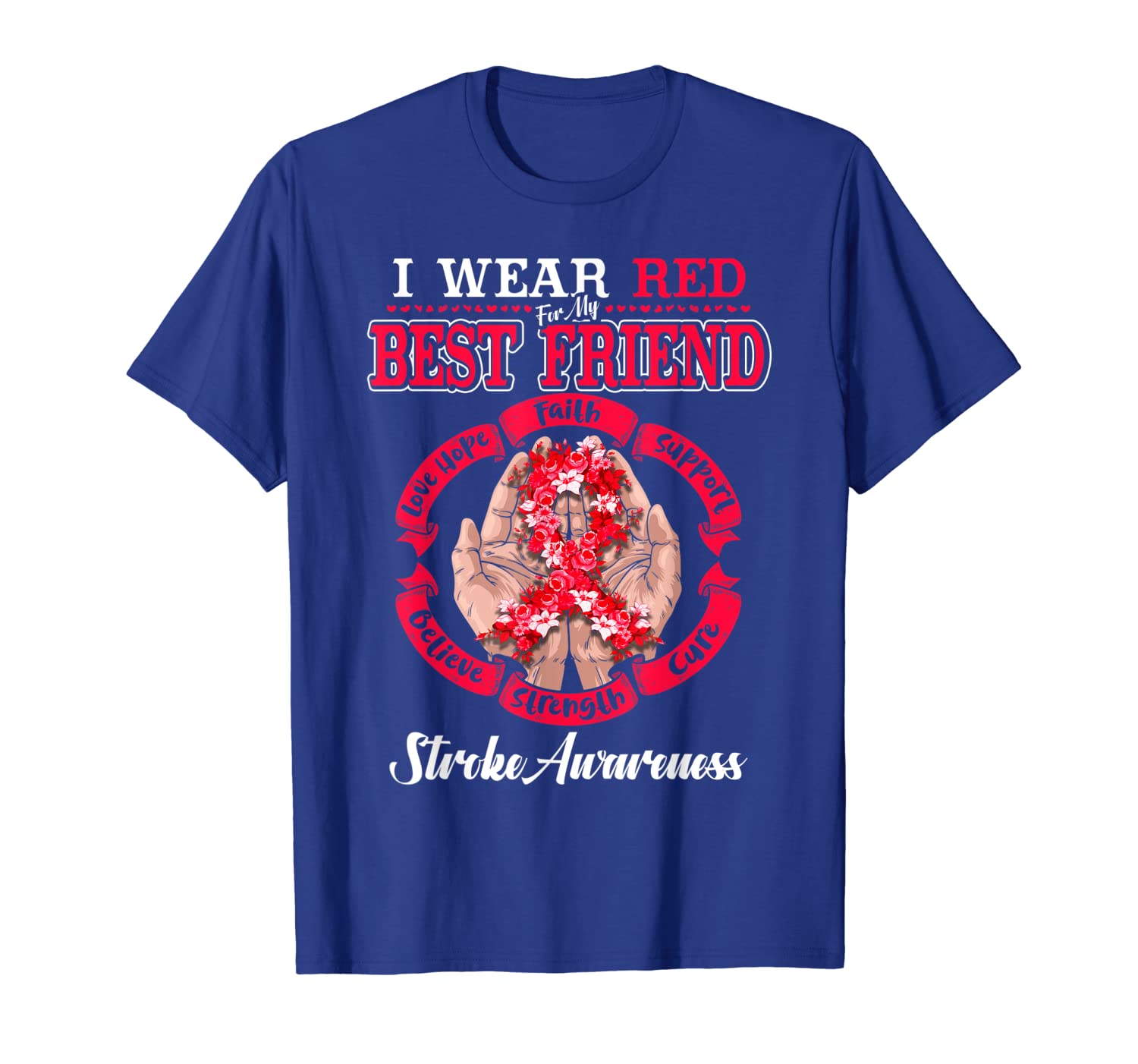 

i wear red for my friend stroke awareness support shirt, White;black