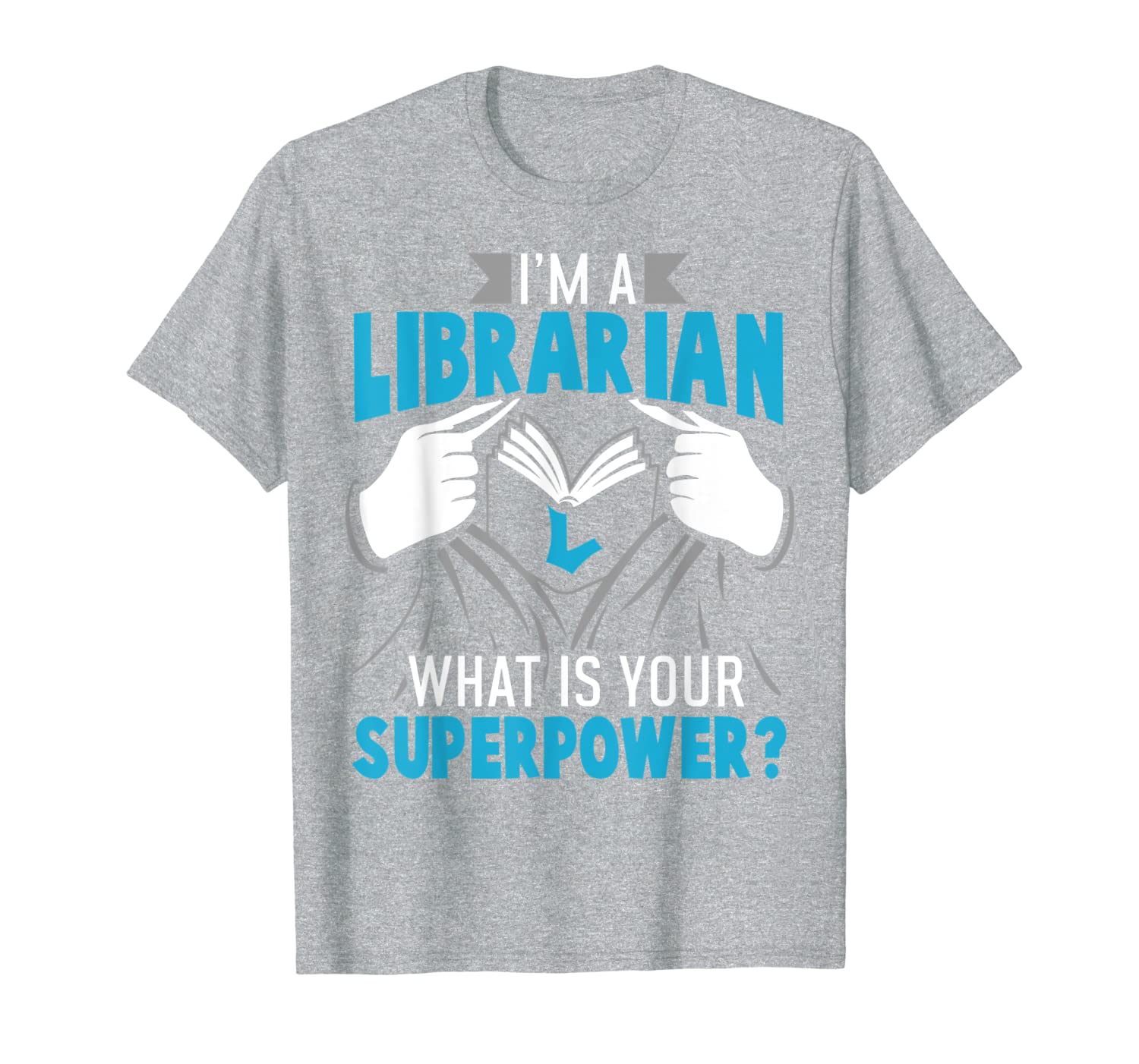 

superpower librarian gift t-shirt for library readers, White;black
