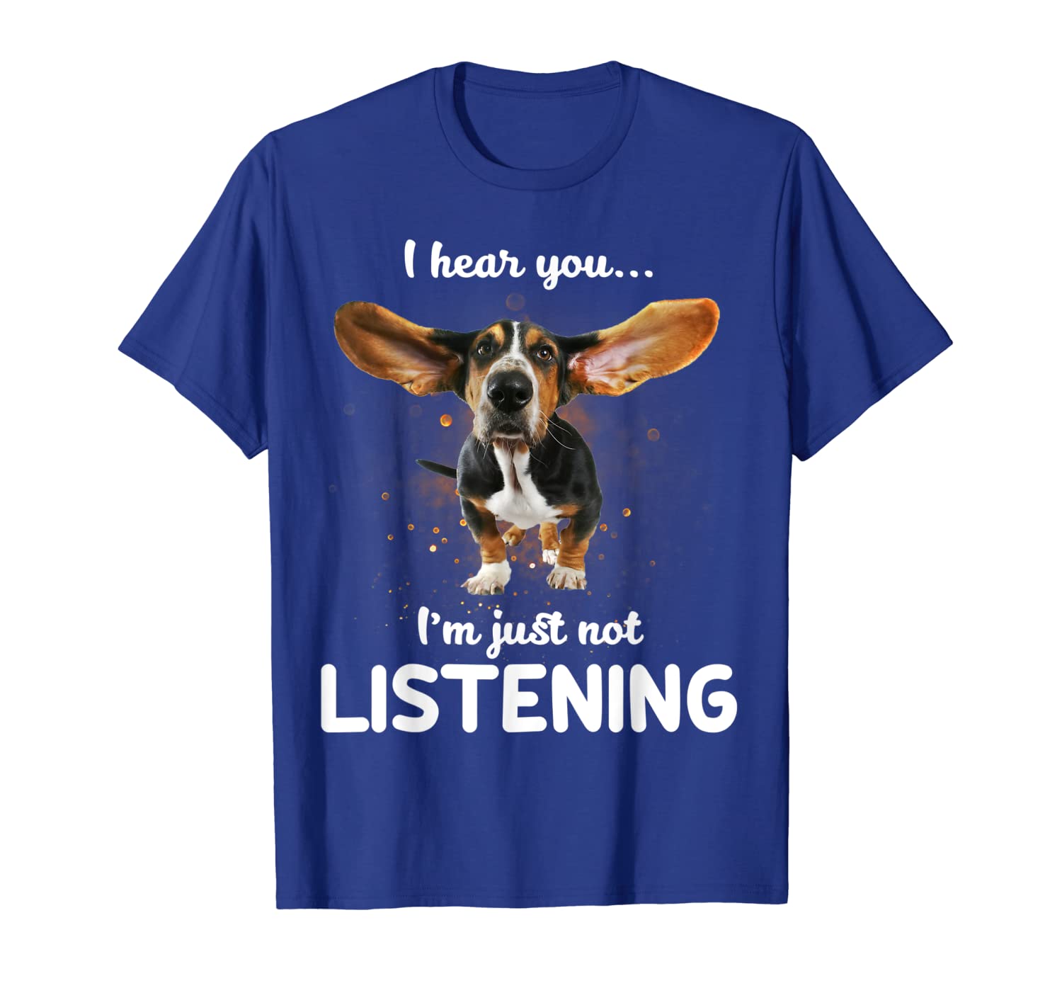 

basset hound i hear you not listening t-shirt, White;black