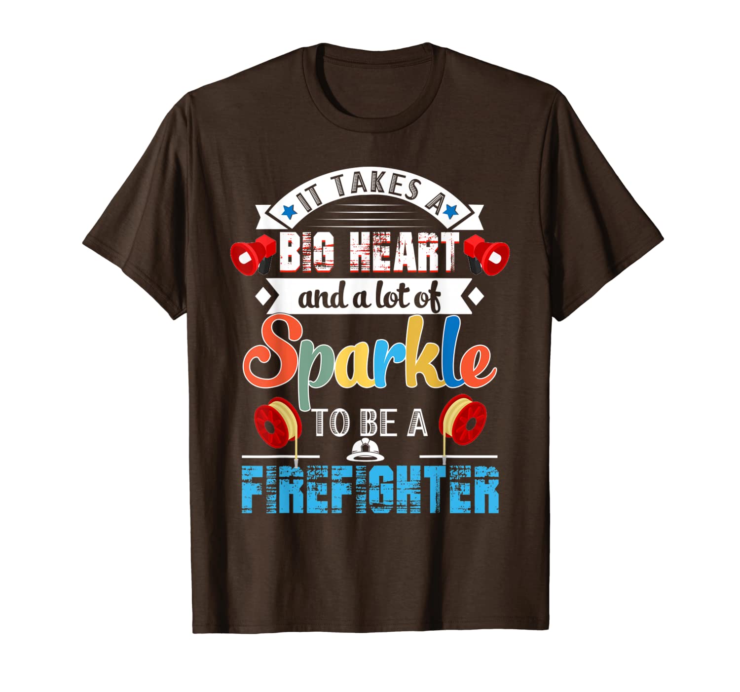 

it takes a big heart a lot of sparkle to be a firefighter t-shirt, White;black