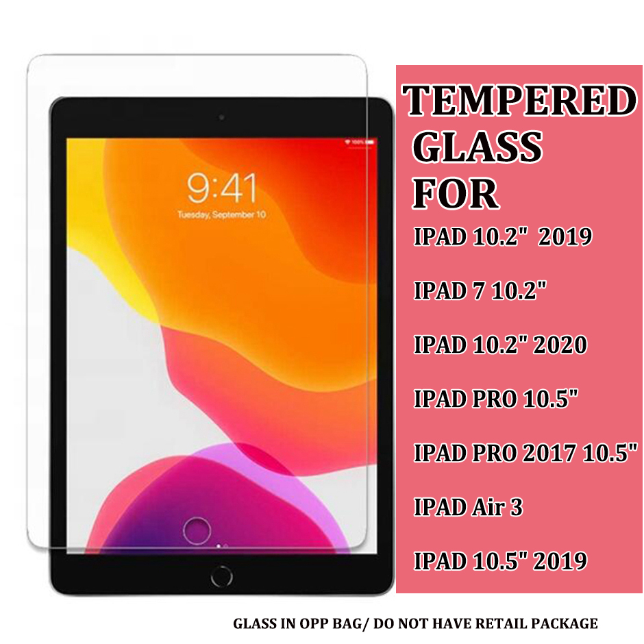 

9H Clear Tempered Glass tablet Screen Protector For ipad 10.2 2020 2019 ipa7 ipad pro 10.5 air 3 air3 glass film in opp bag