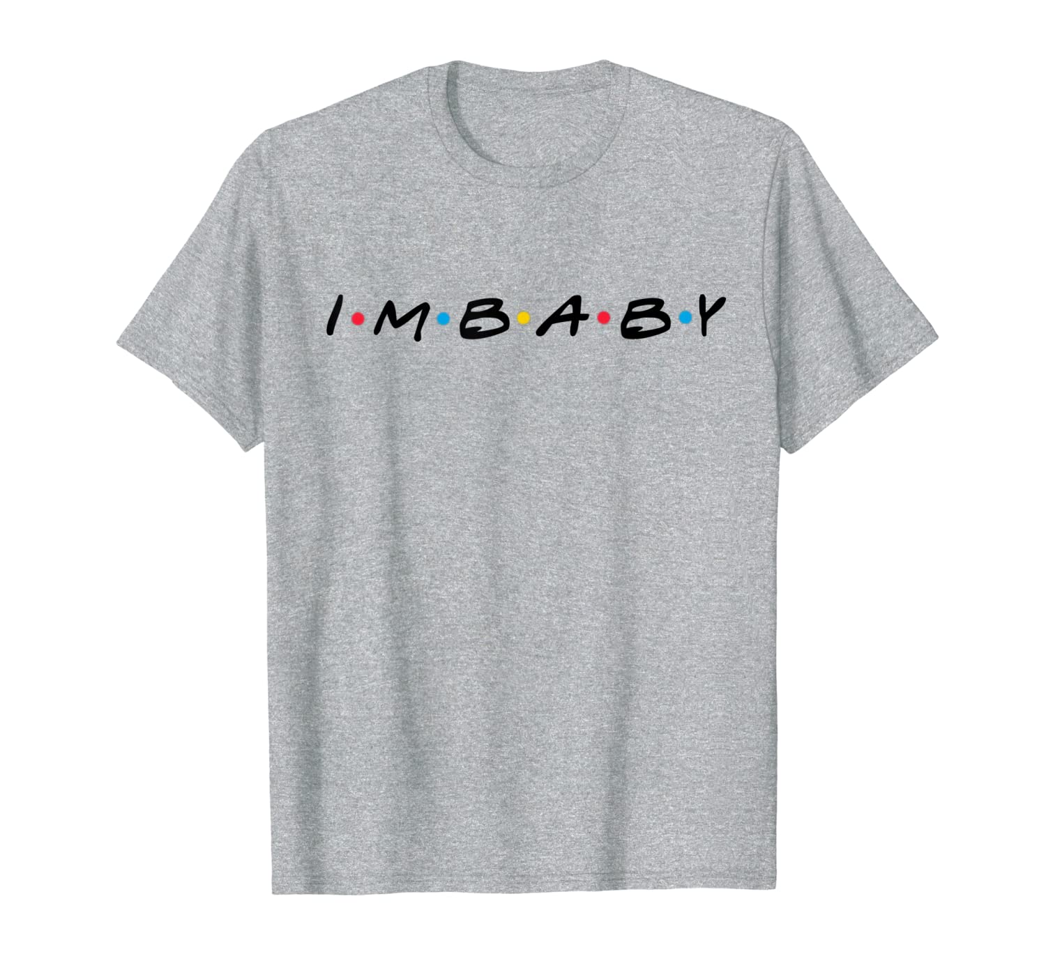 

i'm baby - March 2019 Twitter Meme Of The Month T-Shirt, White;black