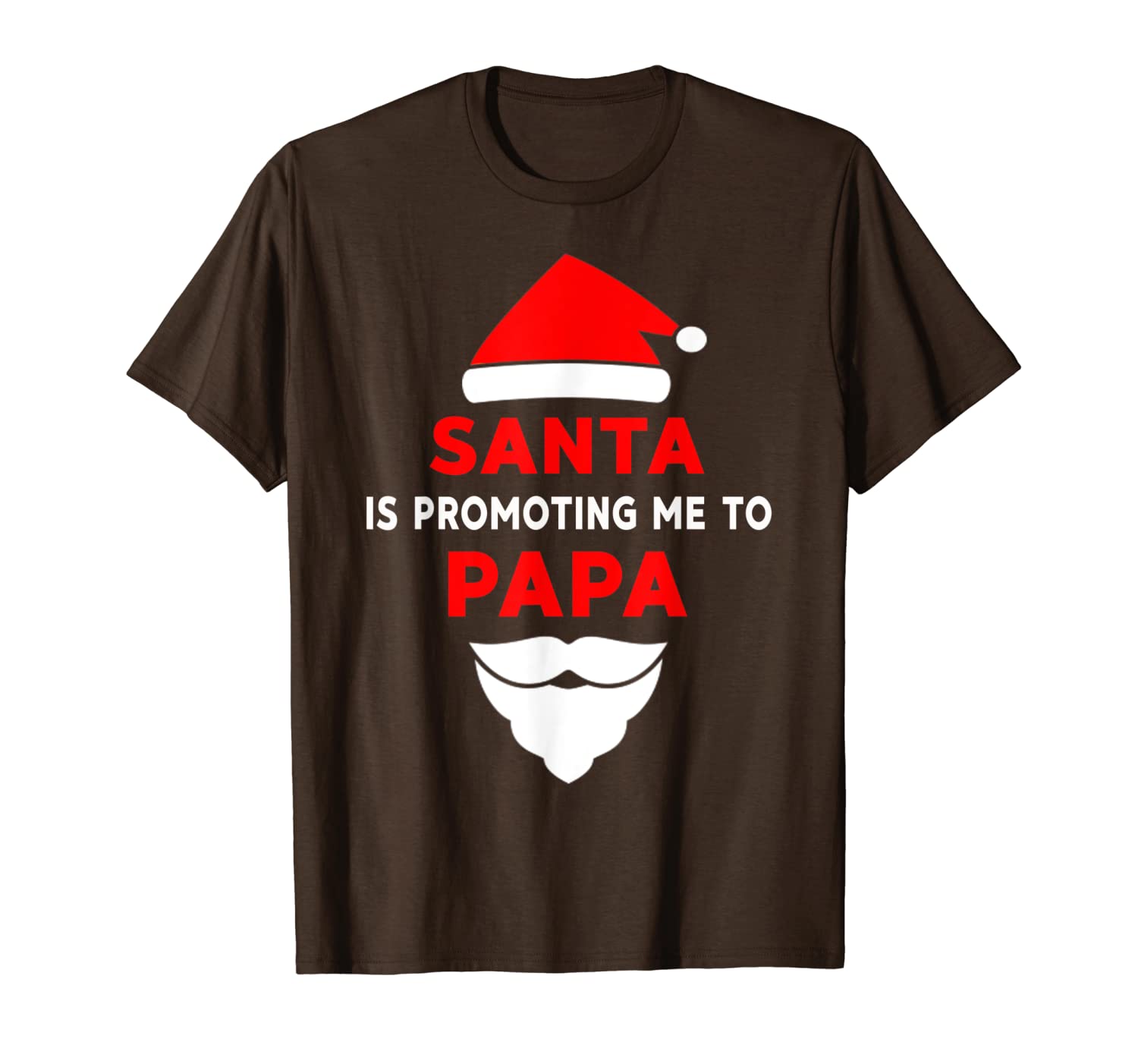 

santa is promoting me to papa t-shirt, White;black
