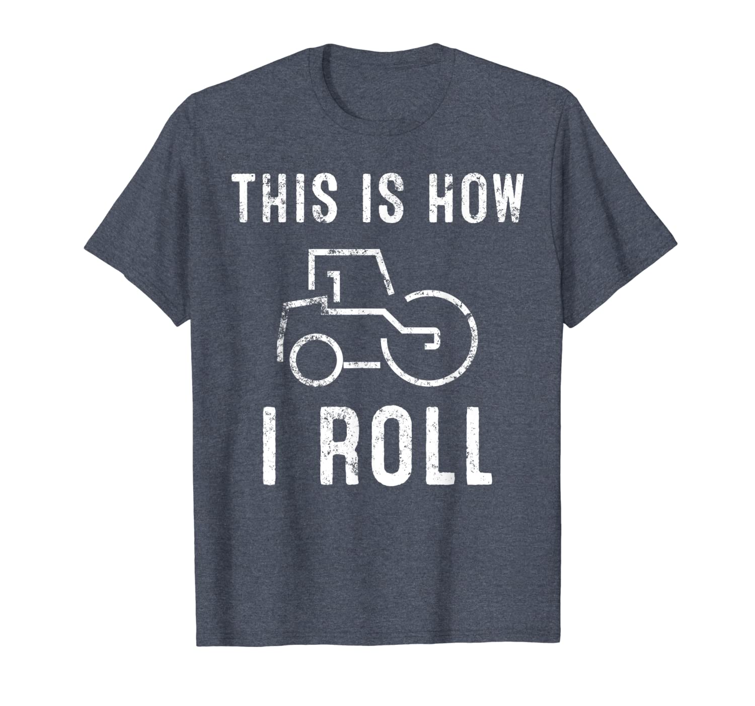 

this is how i roll steamroller t-shirt, White;black