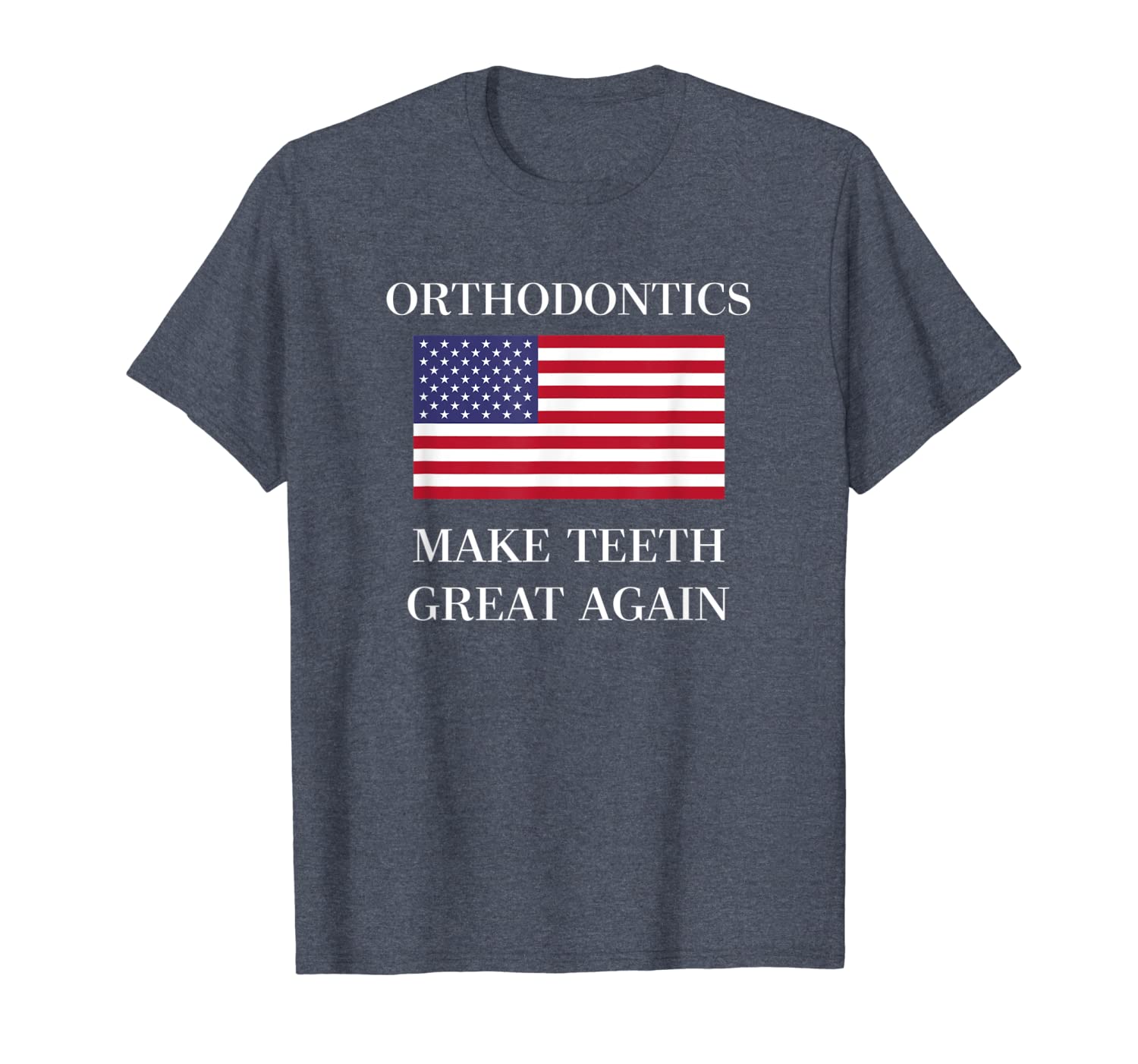 

orthodontic shirt | teeth great again | orthodontist gifts, White;black