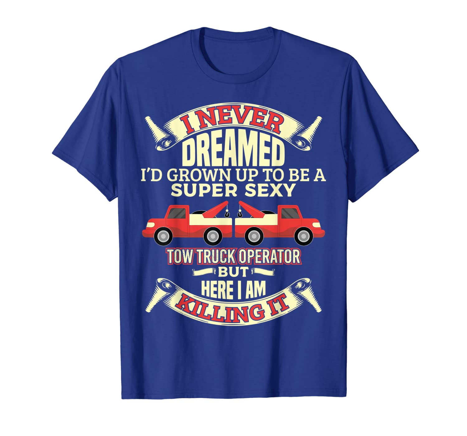 

Funny Tow Truck Driver Shirt, White;black