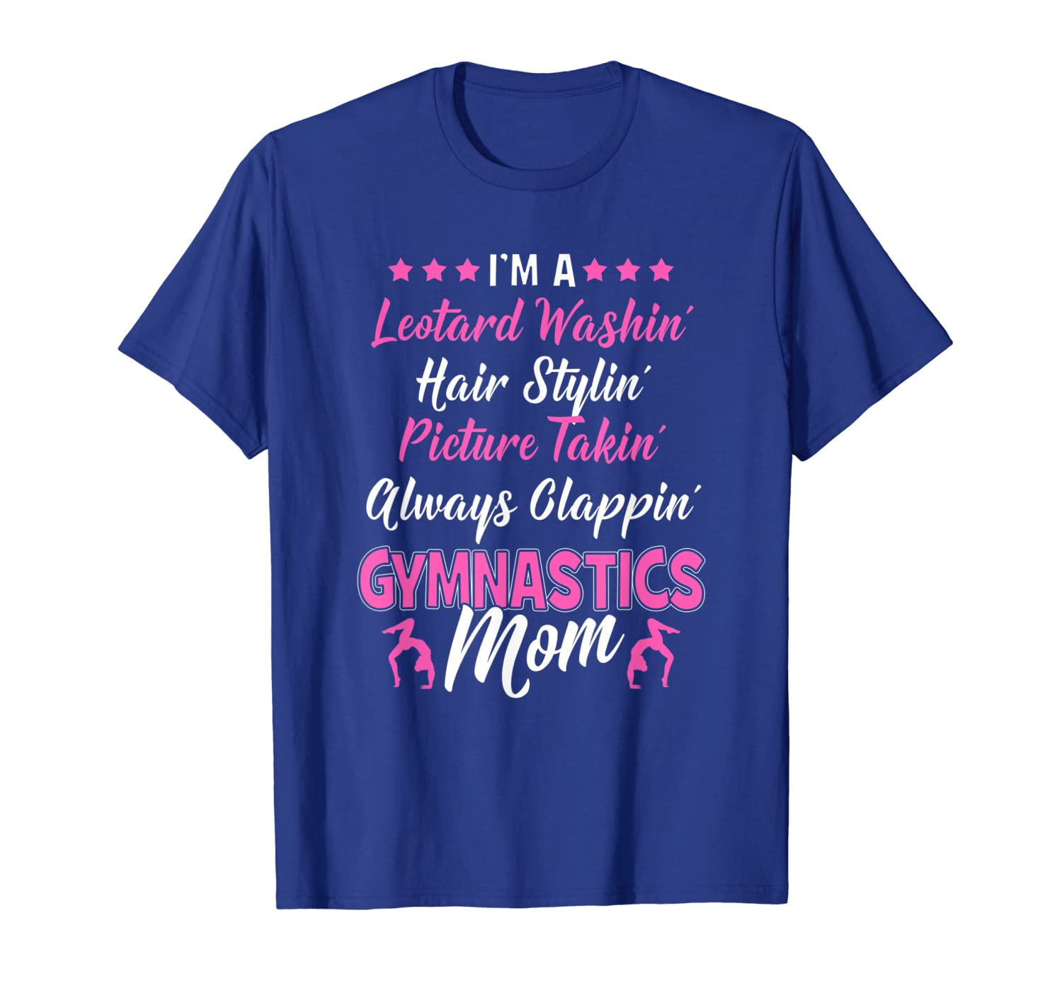 

I'm A Gymnastics Mom Funny Gift Shirt Girls Gymnast Parents, White;black