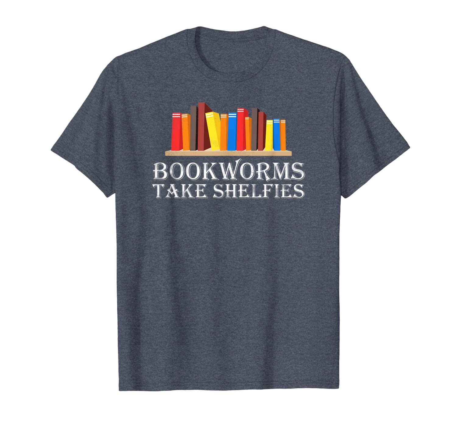 

bookworms take shelfies reading book lover tshirt, White;black