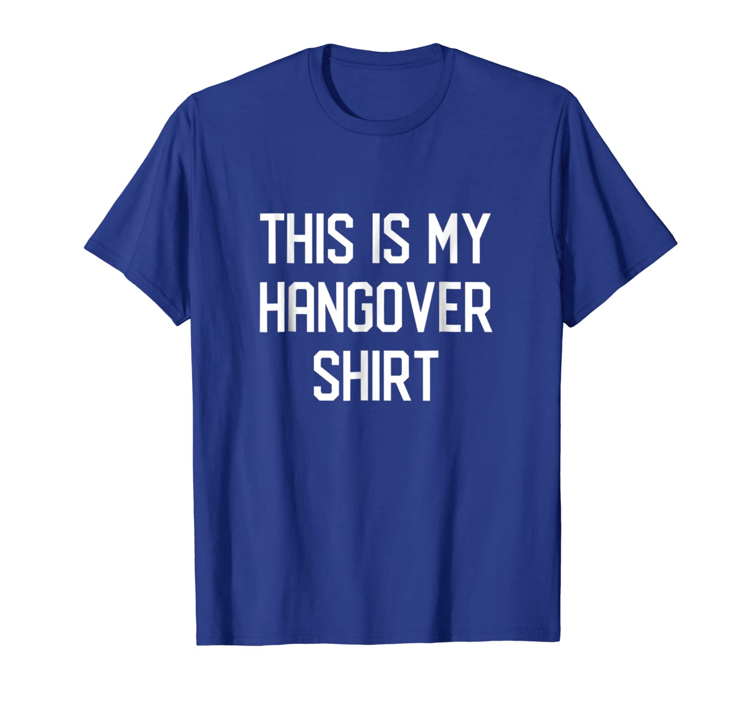 

this is my hangover shirt graphic t shirt drink party, White;black