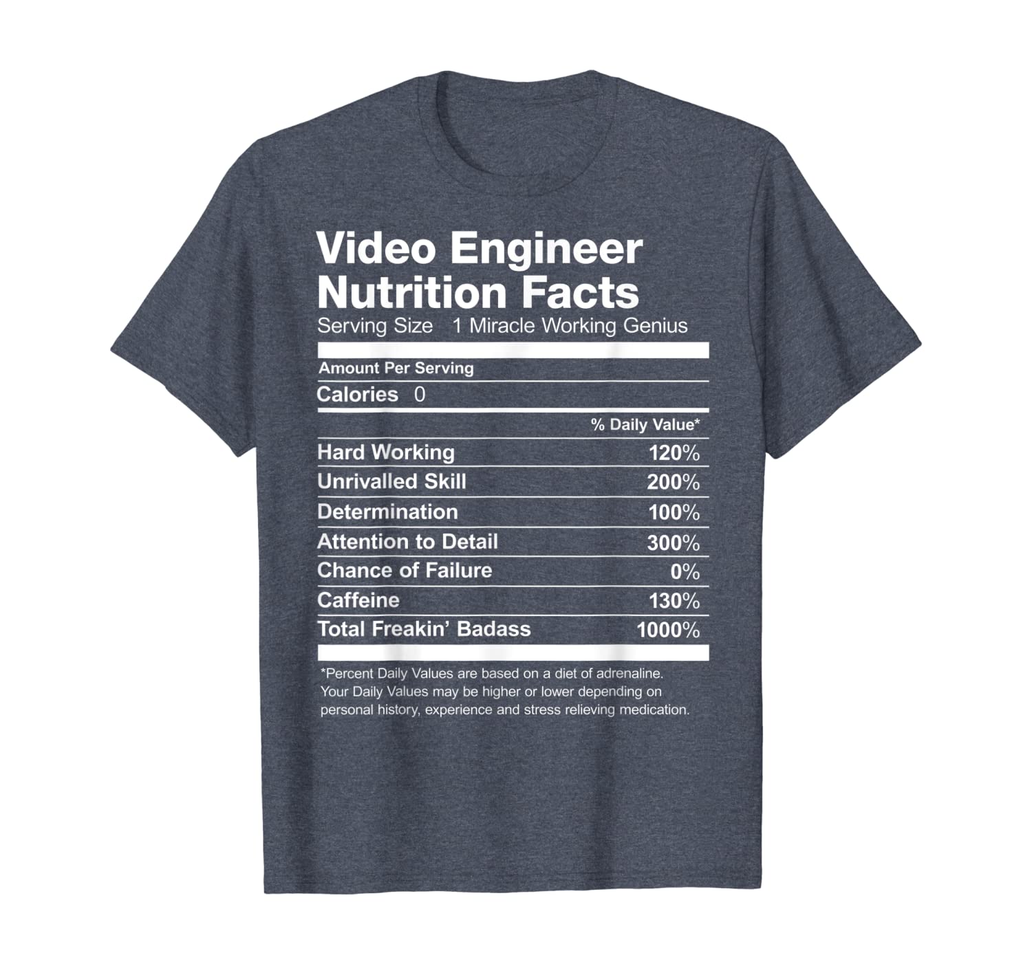 

video engineer nutrition facts job funny t-shirt, White;black