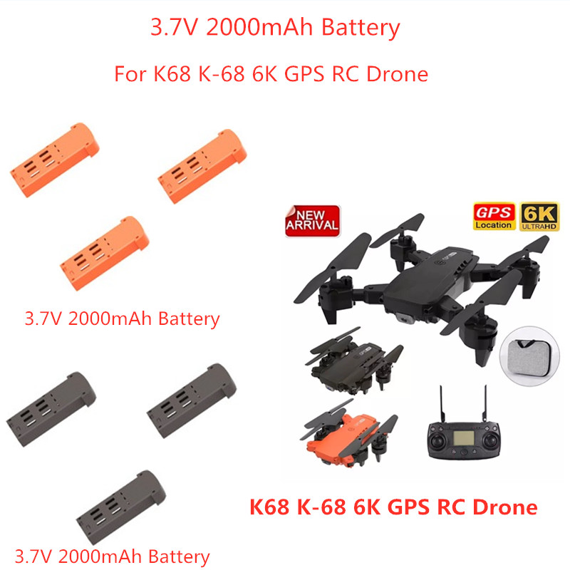 

K68 K-68 6K GPS WIFI FPV RC Drone Helicopter Spare Part 3.7V 2000MAH Battery K-68 RC Drone Battery Accessories, 1 battery