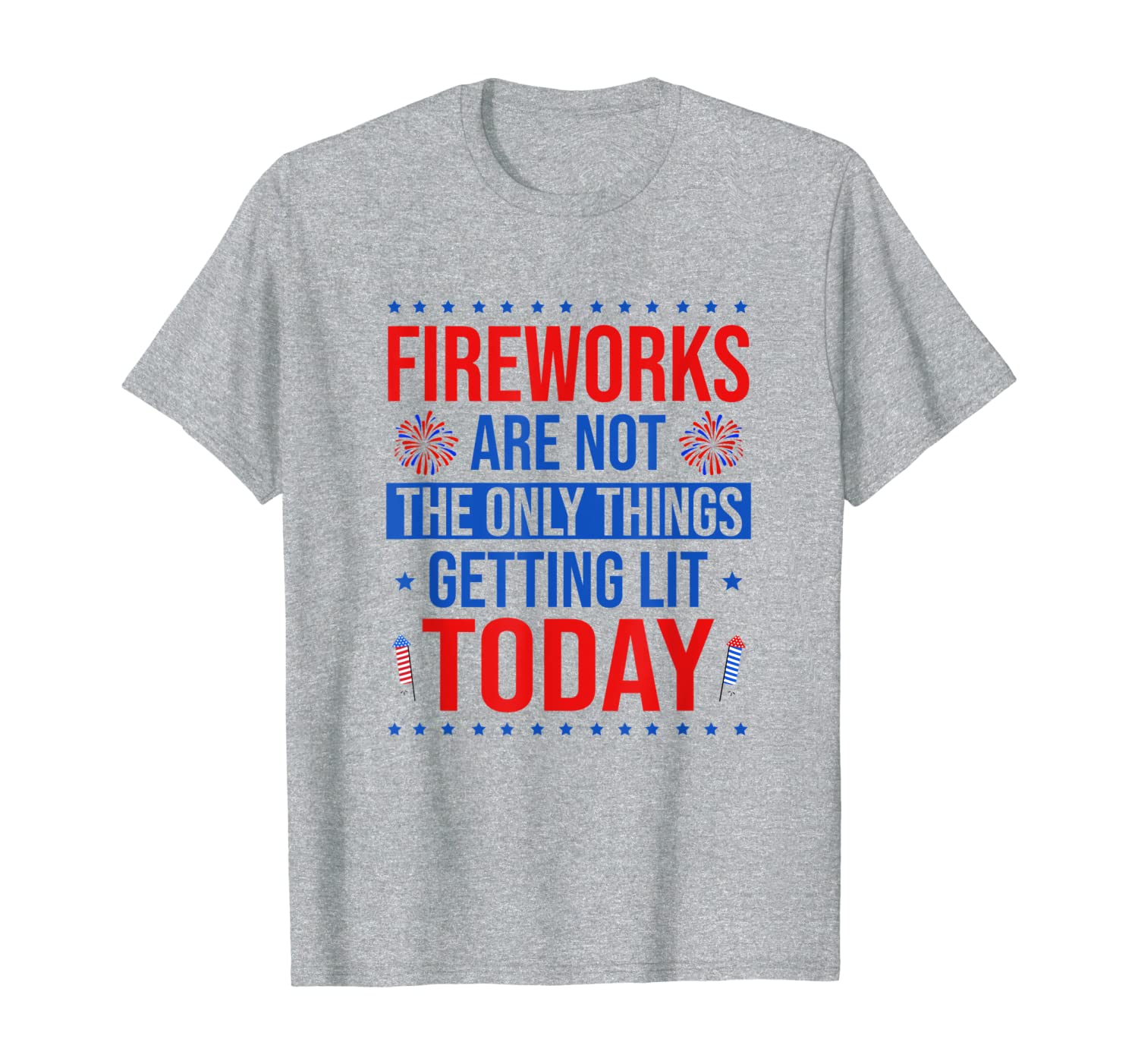 

fireworks getting lit today funny 4th of july party t-shirt, White;black