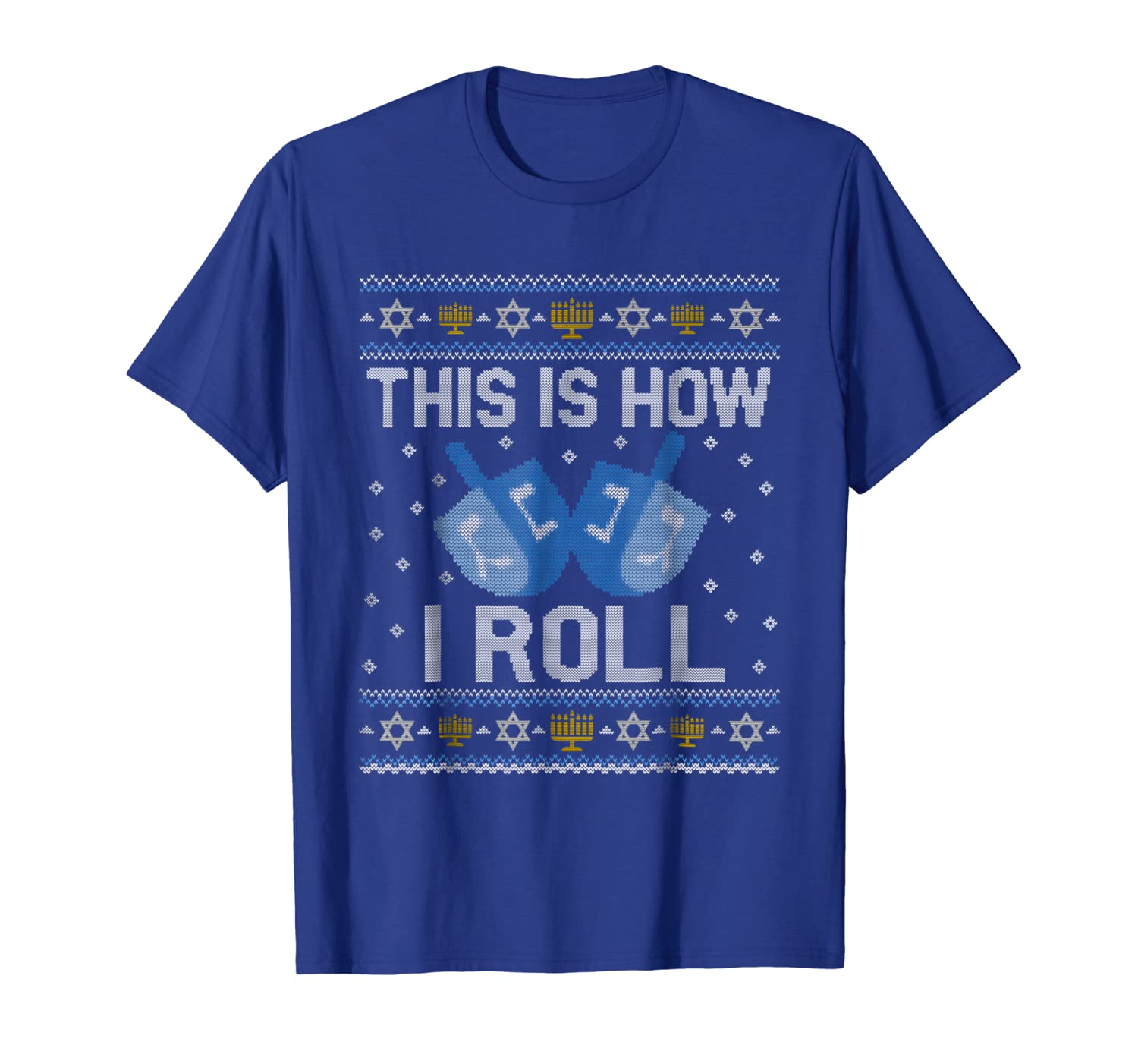 

Funny Ugly Hanukkah Sweater Shirt- How I Roll Dreidel Tshirt, White;black