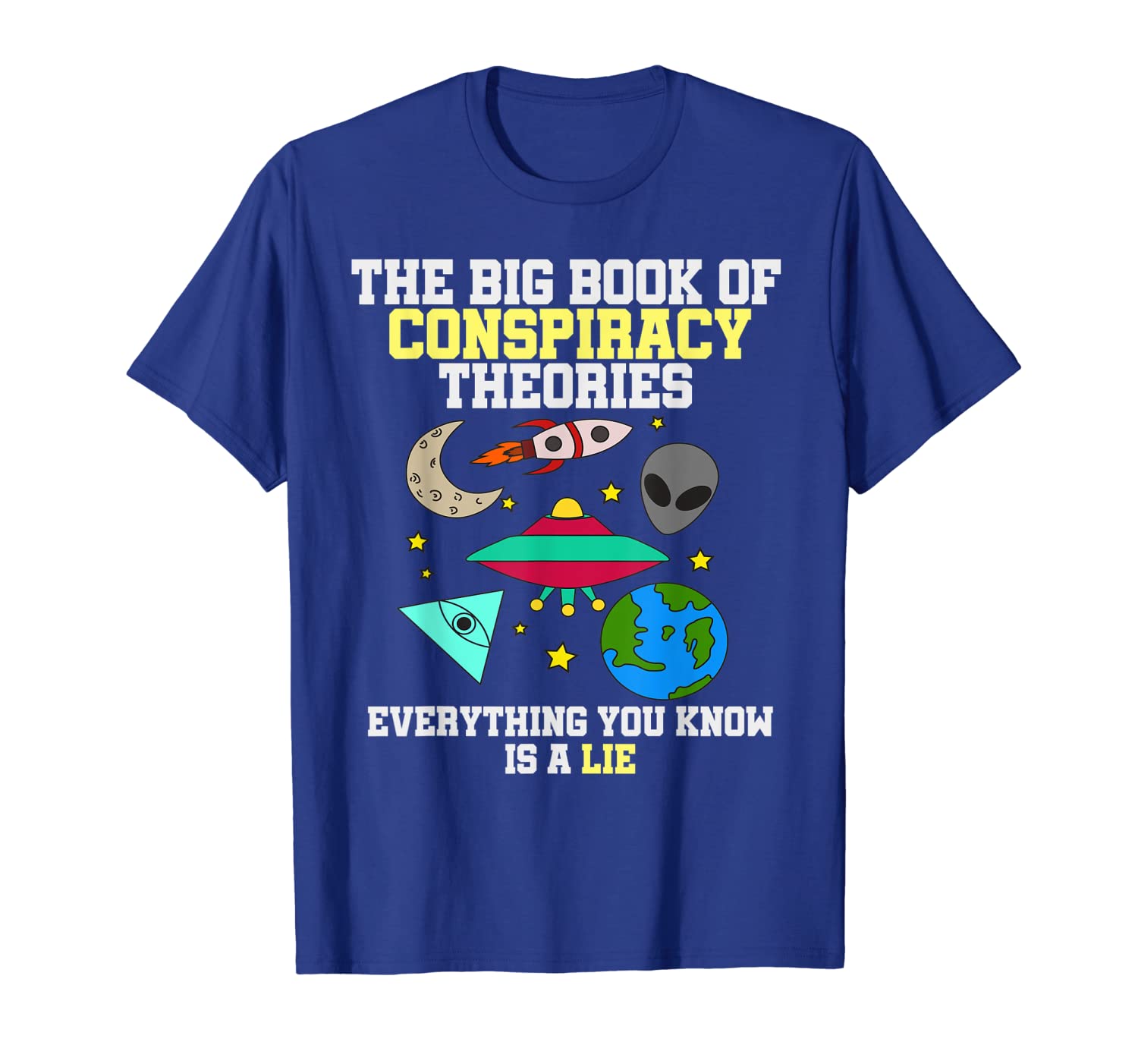 

conspiracy theory shirt the big book of conspiracy theories, White;black