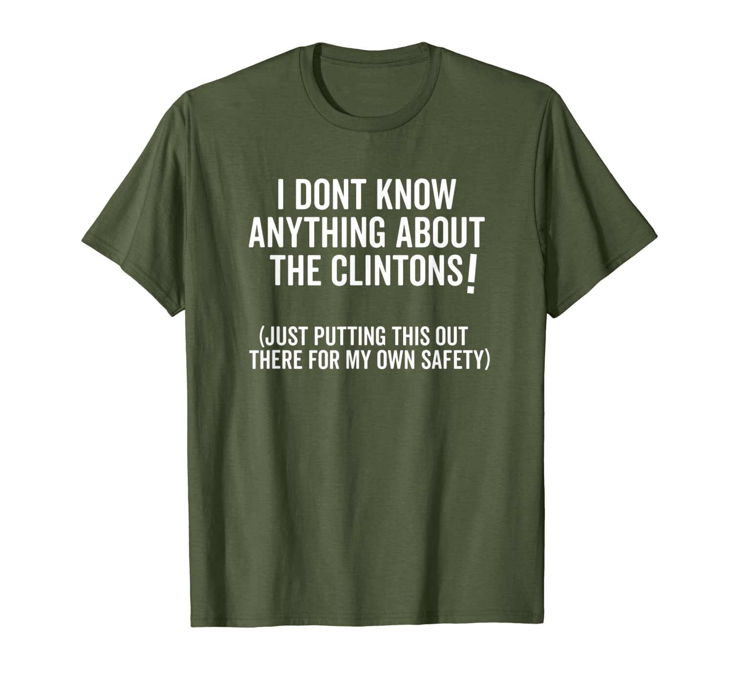 I Don&#039;t Know Anything About The Clintons Funny Meme T-Shirt-image-703264841