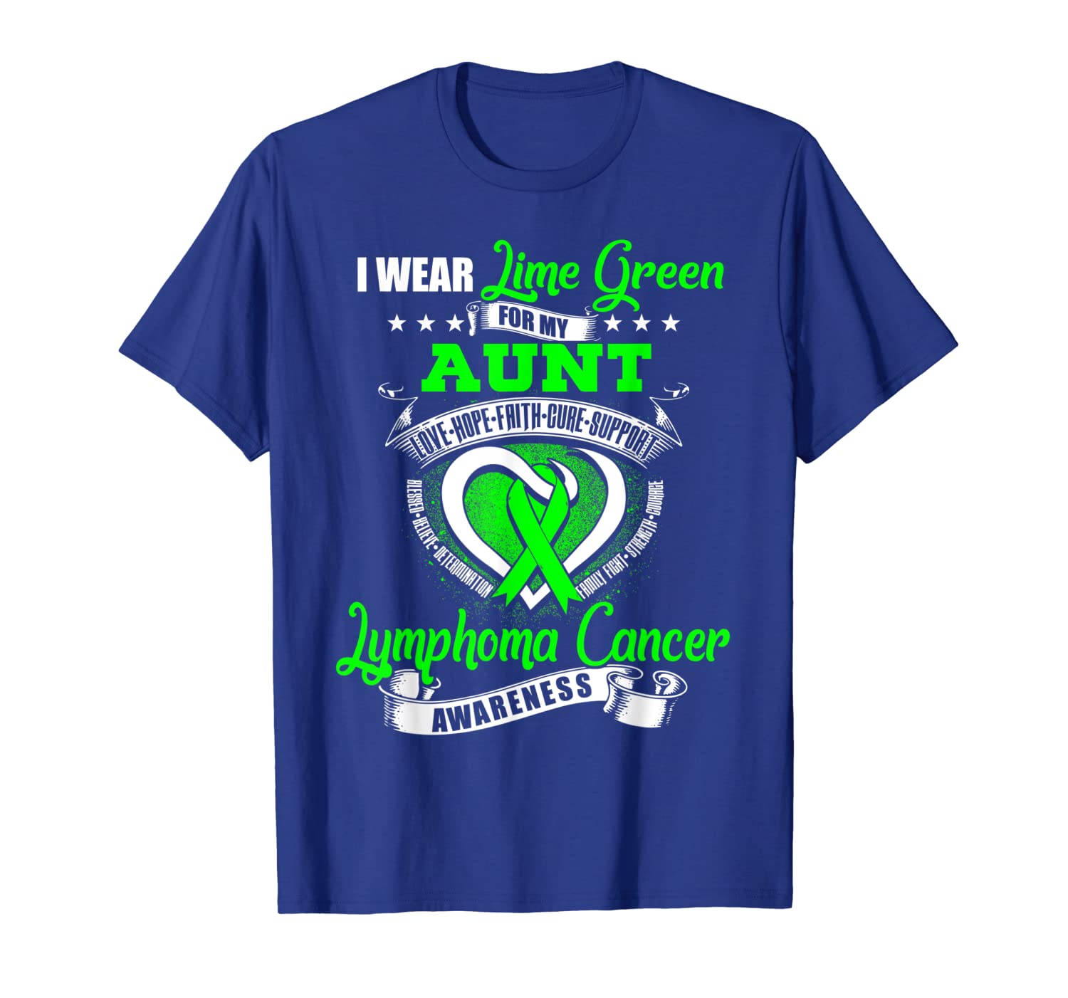 

I Wear Lime Green For My Aunt Lymphoma Cancer Awareness Tee, White;black