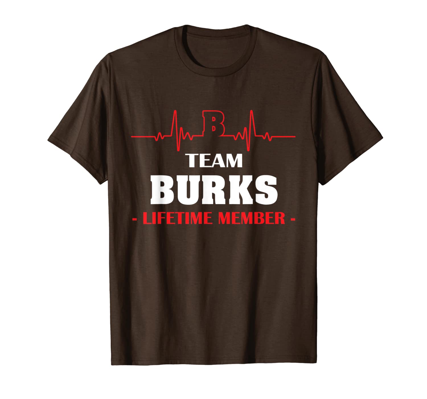 

team burks lifetime member family youth kid shirt hearbeat, White;black