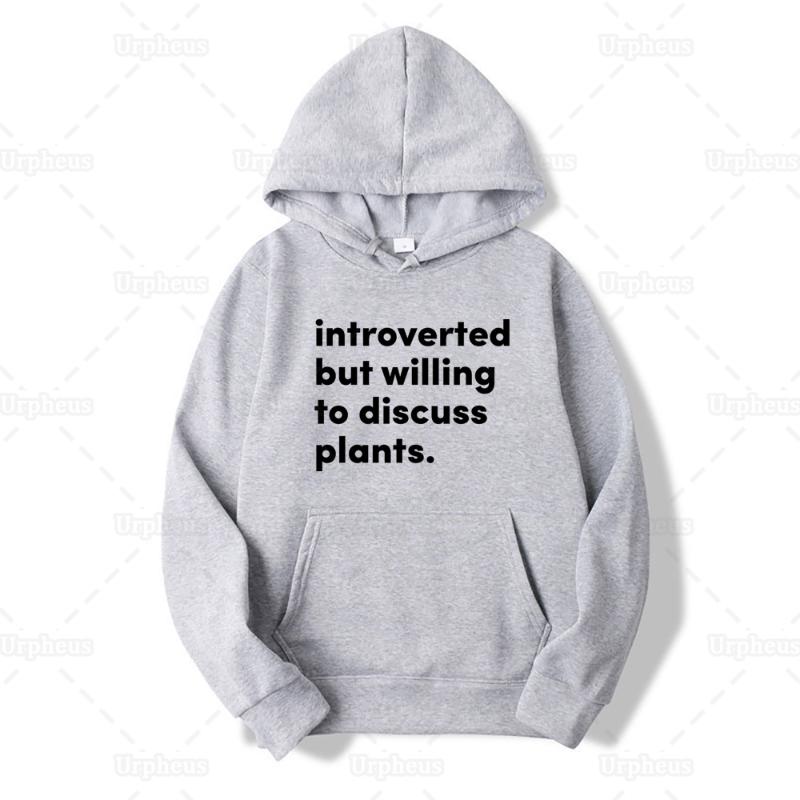 

Women' Hoodies & Sweatshirts Introverted But Willing To Discuss Plants Hoodie Harajuku Style Funny Quote Graphic Sweatershirt, Black