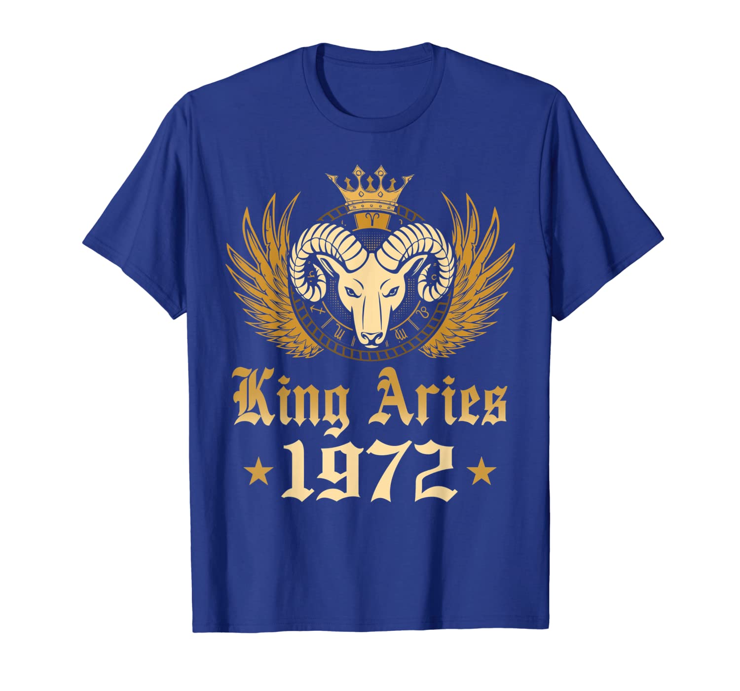 

king-aries-1972 t-shirt 47 years old 47th-birthday, White;black