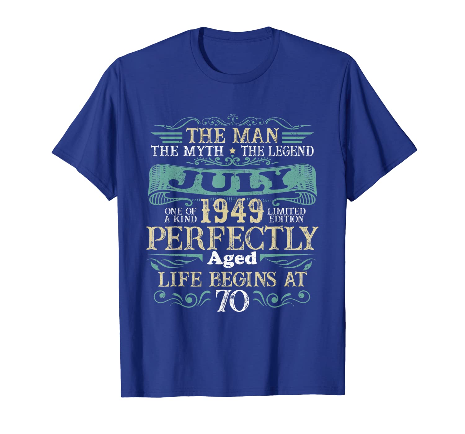 

The Man Myth Legend JULY 1949 T-Shirt 70th Birthday Gift, White;black