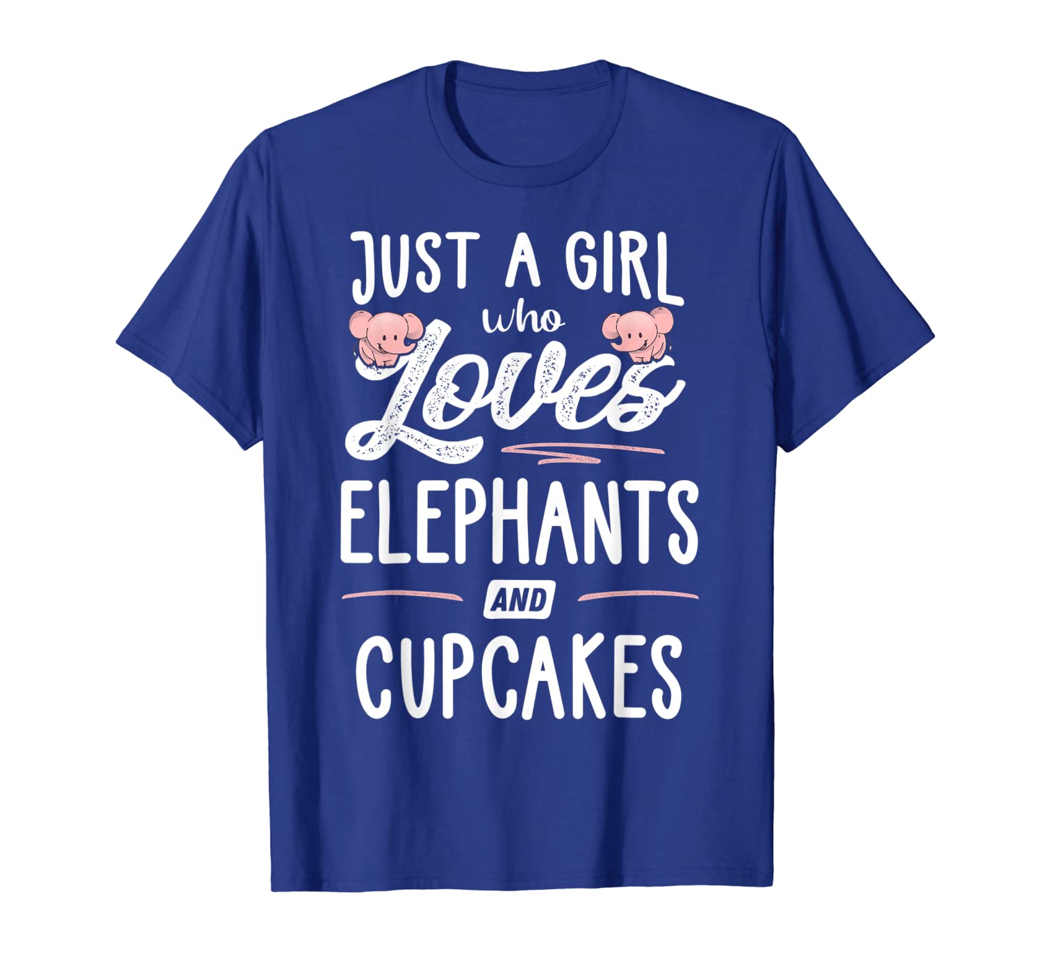 

Just A Girl Who Loves Elephants And Cupcakes Gift Women T-Shirt, White;black