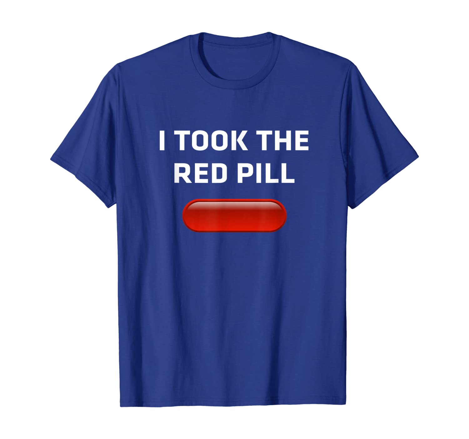 

I TOOK THE RED PILL Shirt, White;black