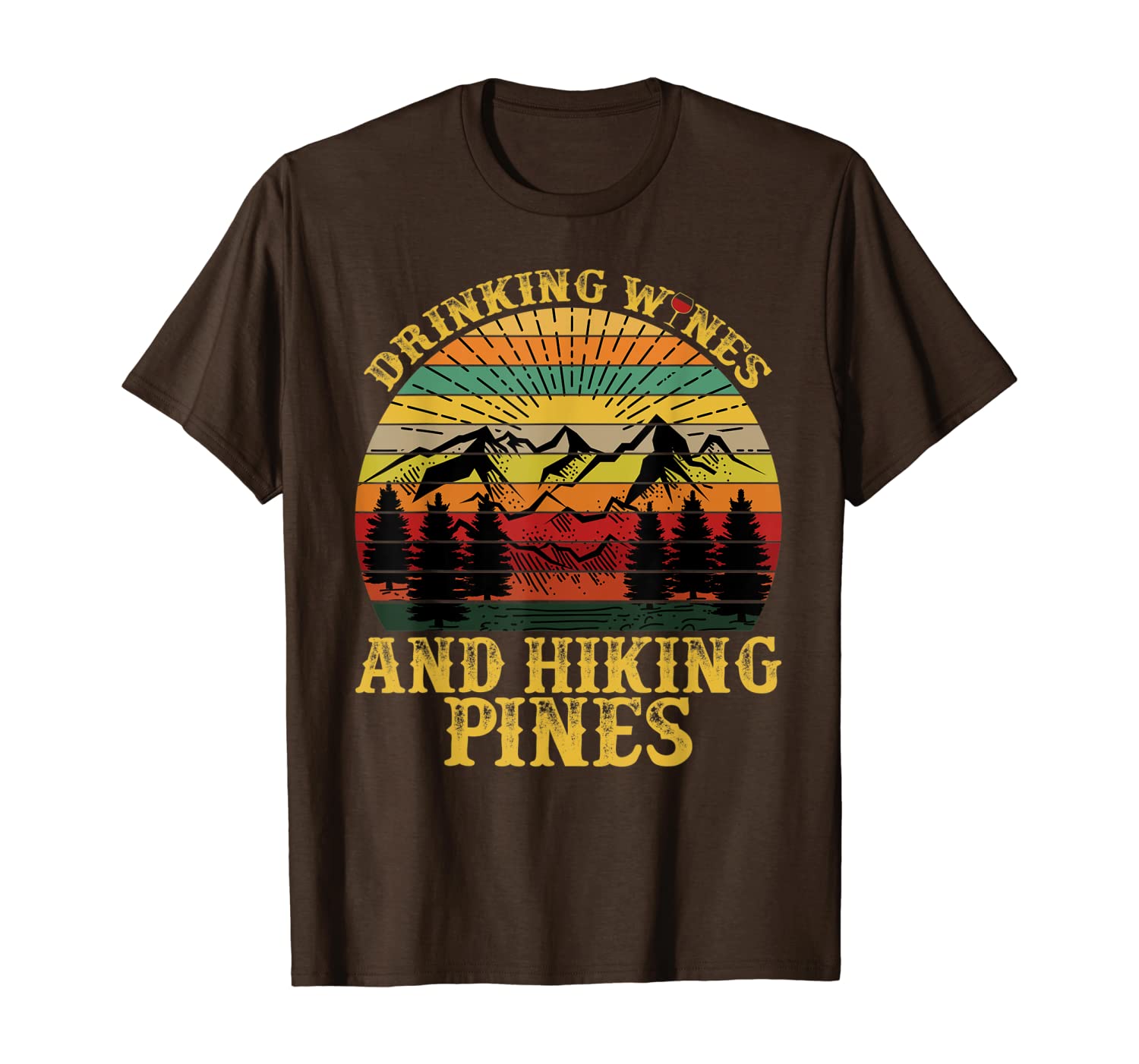 

drinking wines and hiking pines funny hiking lovers t-shirt, White;black