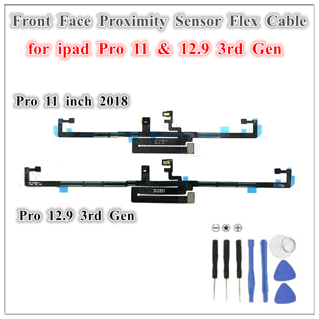 

1Pcs for iPad Pro 11 1st 2nd Gen 12.9 inch 3rd 4th Generation Front Face ID Proximity Sensor Flex Cable Replacement Parts