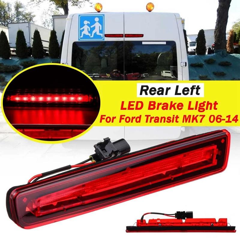 

Emergency Lights Left Side Rear LED Stop Tail Brake Light Lamp For Transit 7 2006 2007 2008-2014 DC1913N408AC 5128002