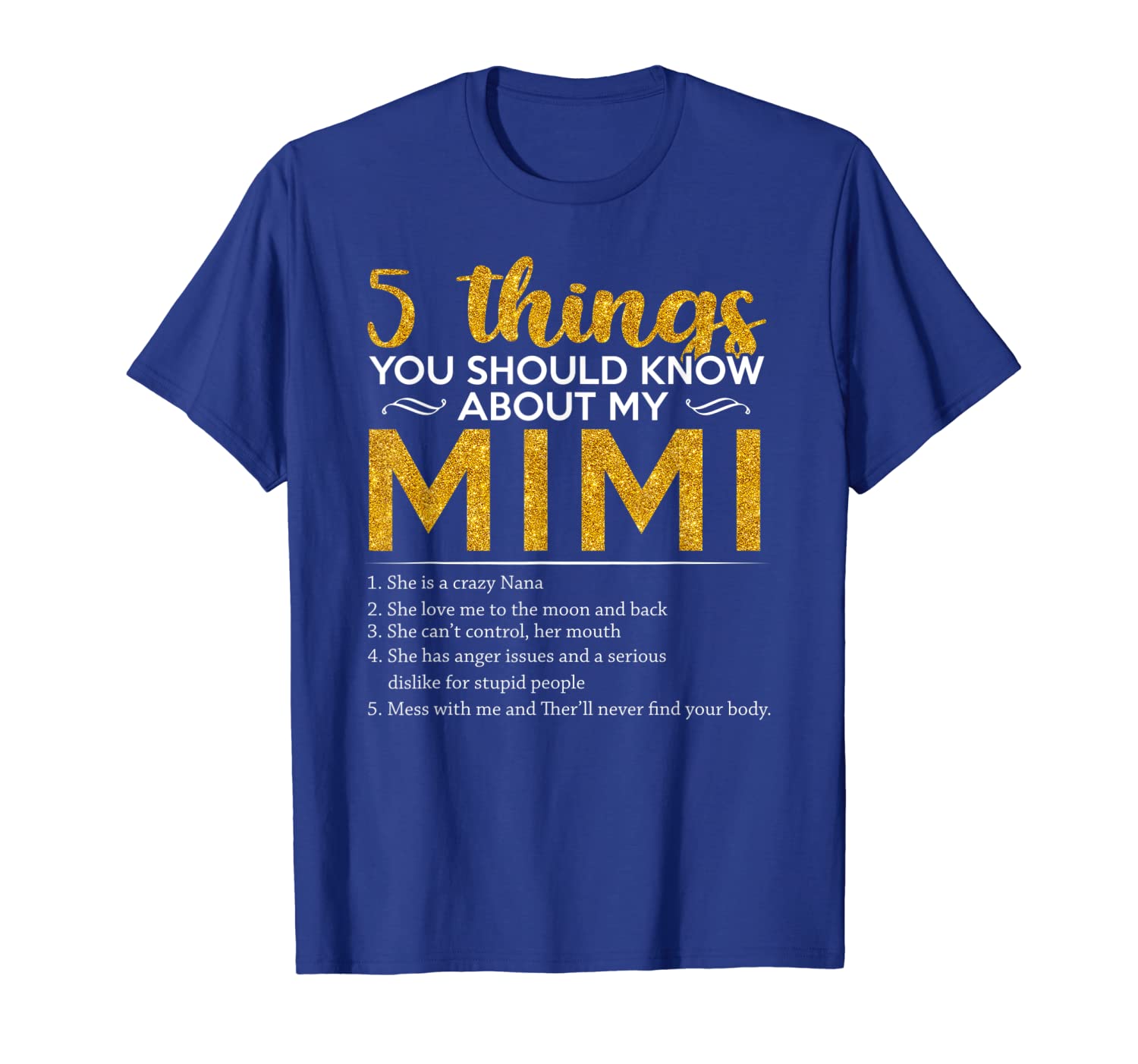 

5 Things You Should Know About My Mimi T-Shirt, White;black