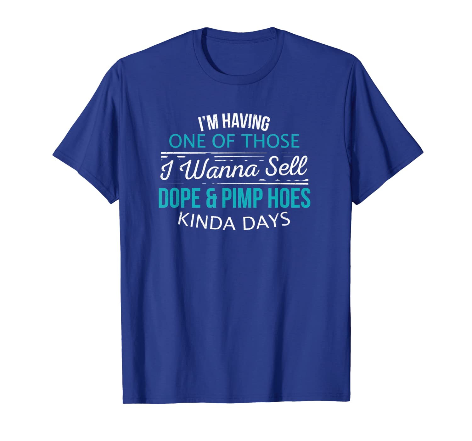 

having those days - joke t-shirt - humor t shirt - novelty t-shirt, White;black