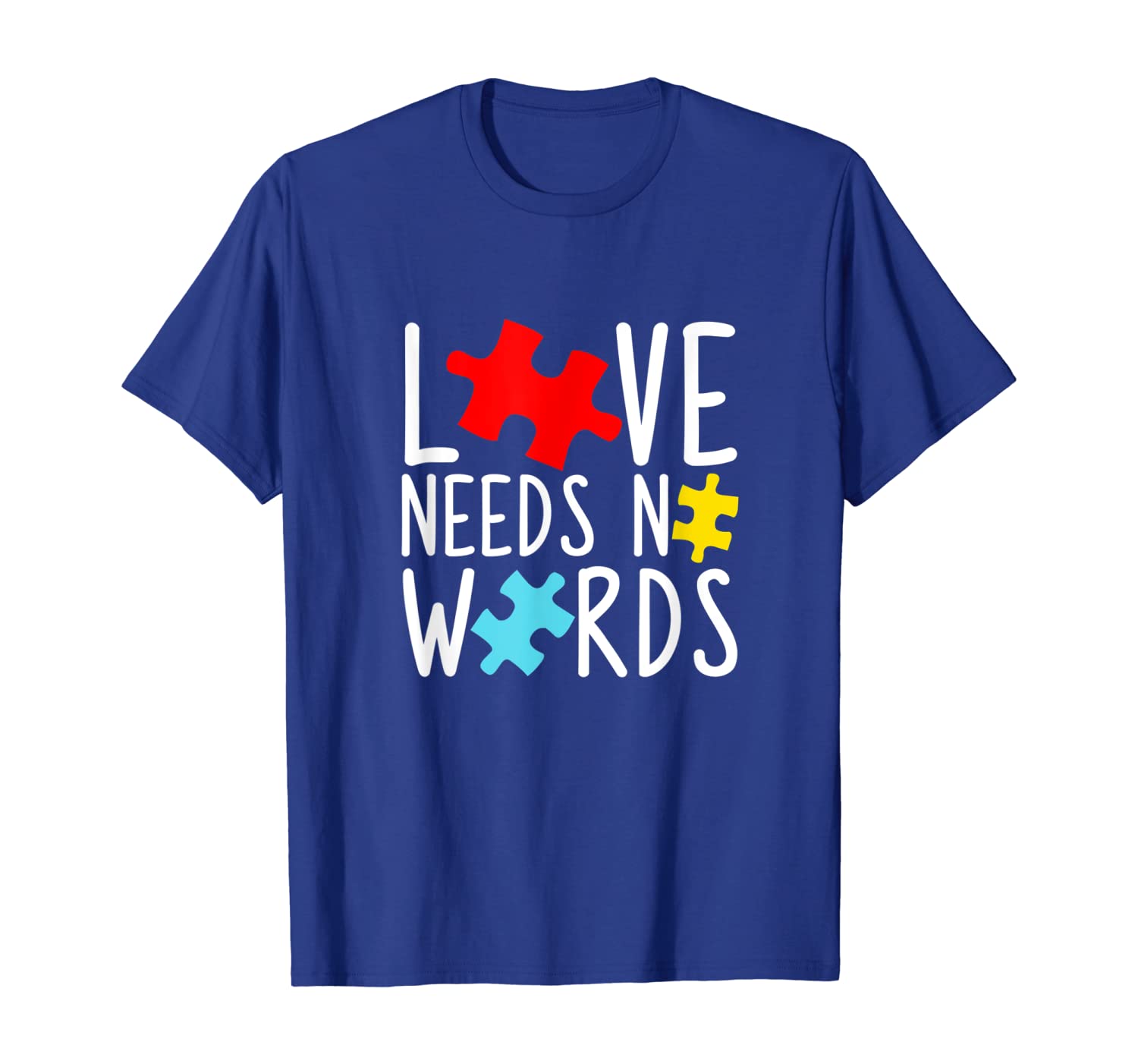 

Love Needs No Words Shirt - Autism Awareness T-Shirt, White;black