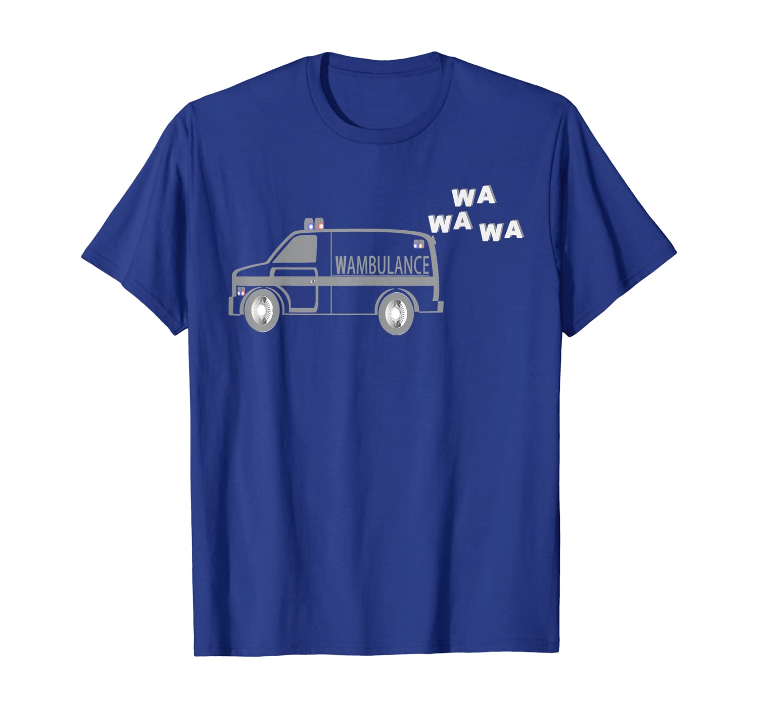 

Funny Wambulance Ambulance EMT Paramedic Tshirt, White;black