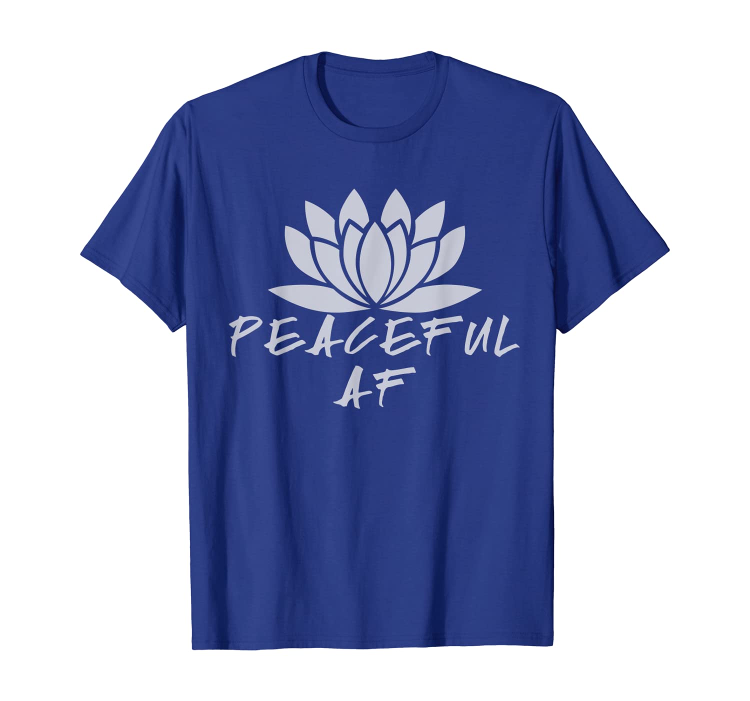 

Peaceful AF Shirt For Women Who Love Super Spiritual Shirts, White;black