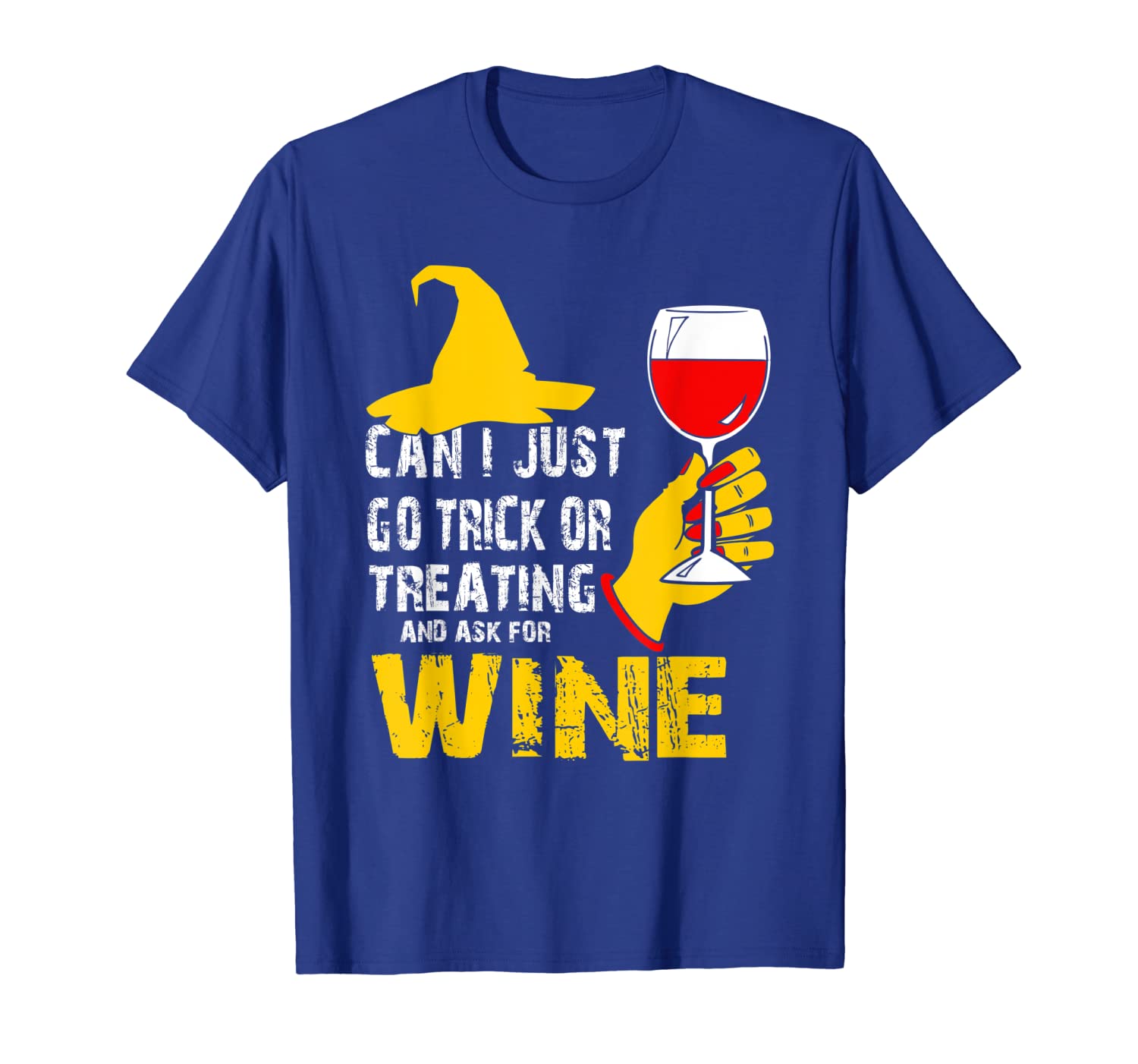 

can i just go trick or treating and ask for wine t-shirt, White;black