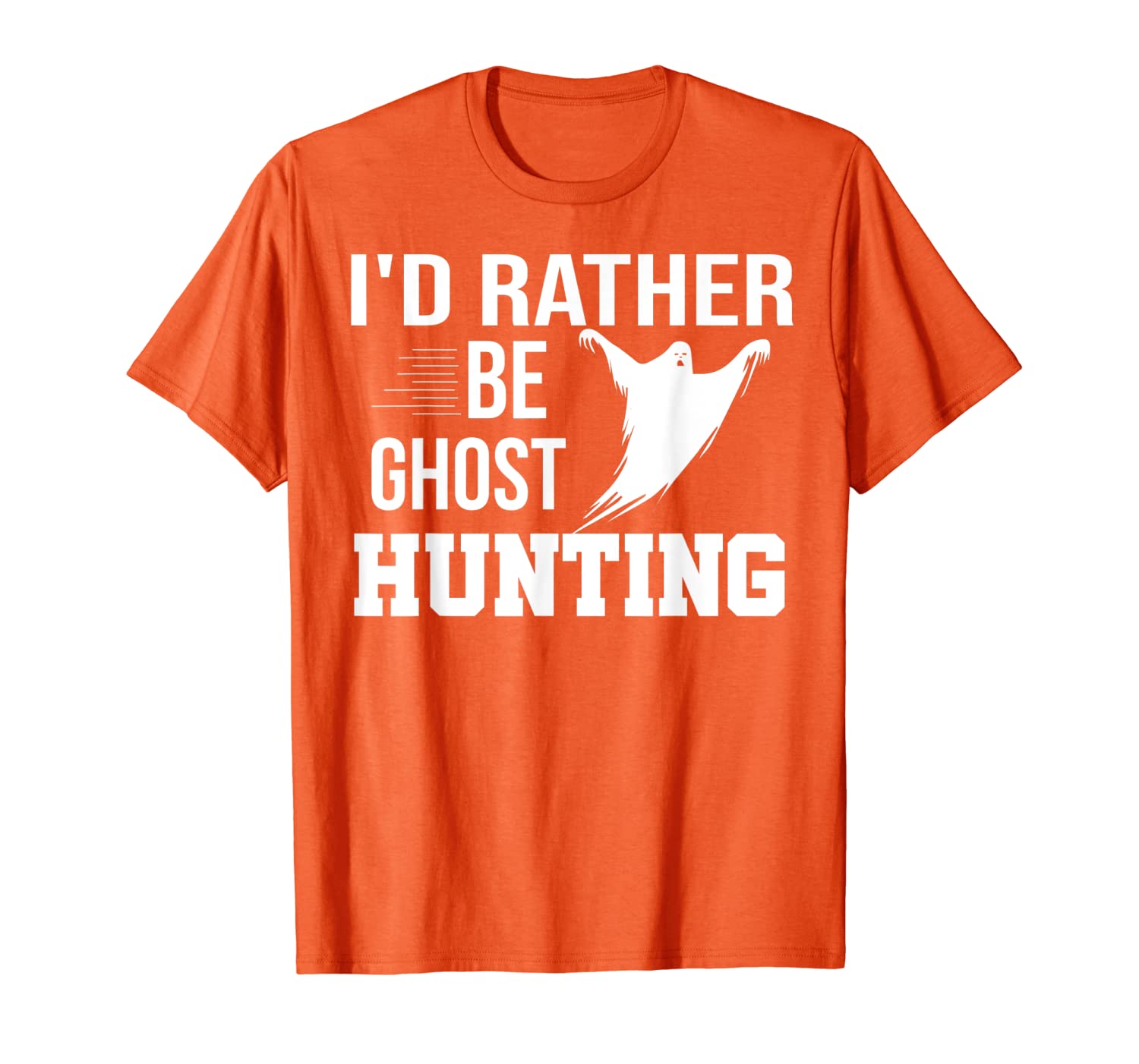

i'd rather be ghost hunting shirt ghost hunter ghosting gift t-shirt, White;black