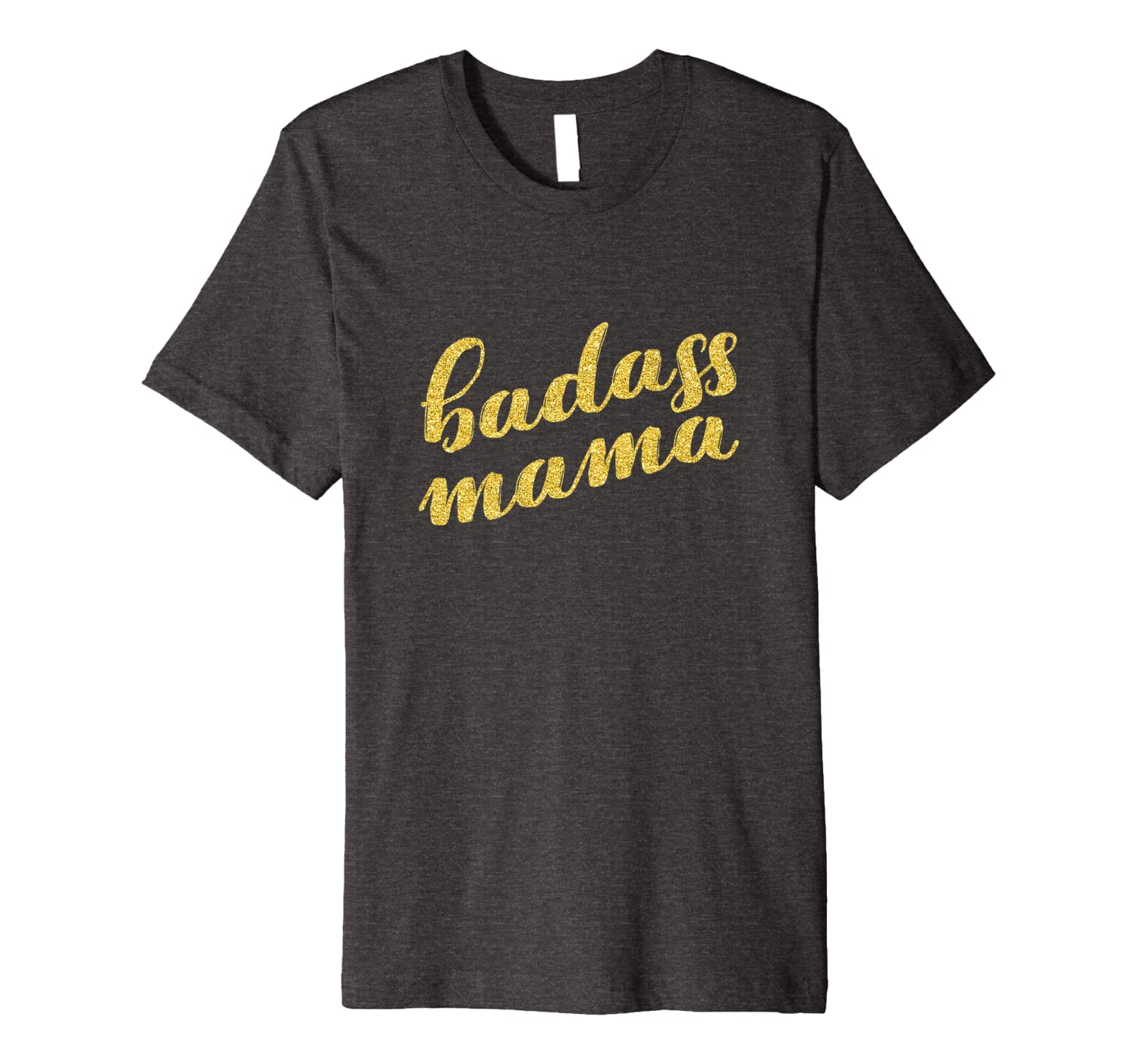 

badass mom tshirt funny mothers day gift idea for wife momma, White;black