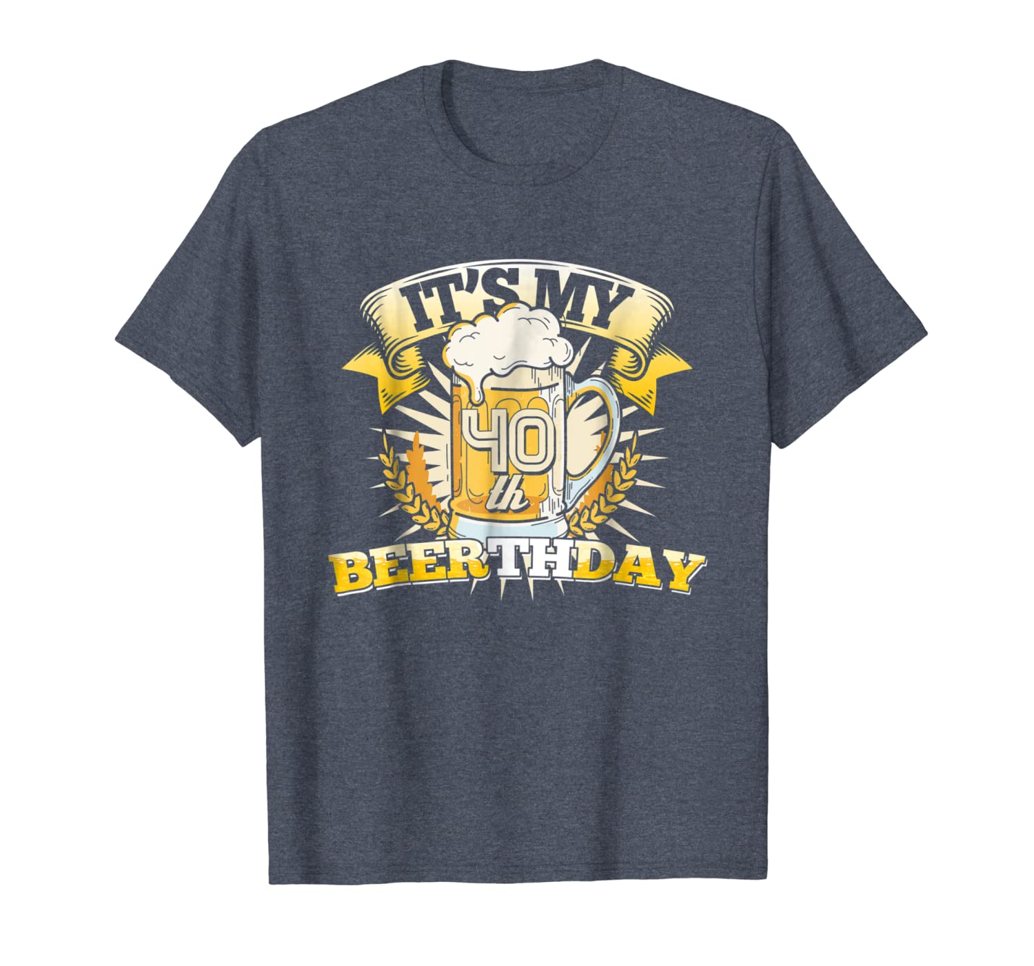 

it's my 40th beerthday - funny 40 year old bday t shirt, White;black