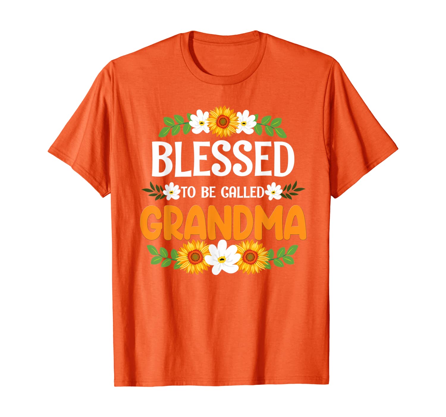 

Blessed To Be Called Grandma Sunflower Thanksgiving Gift T-Shirt, White;black