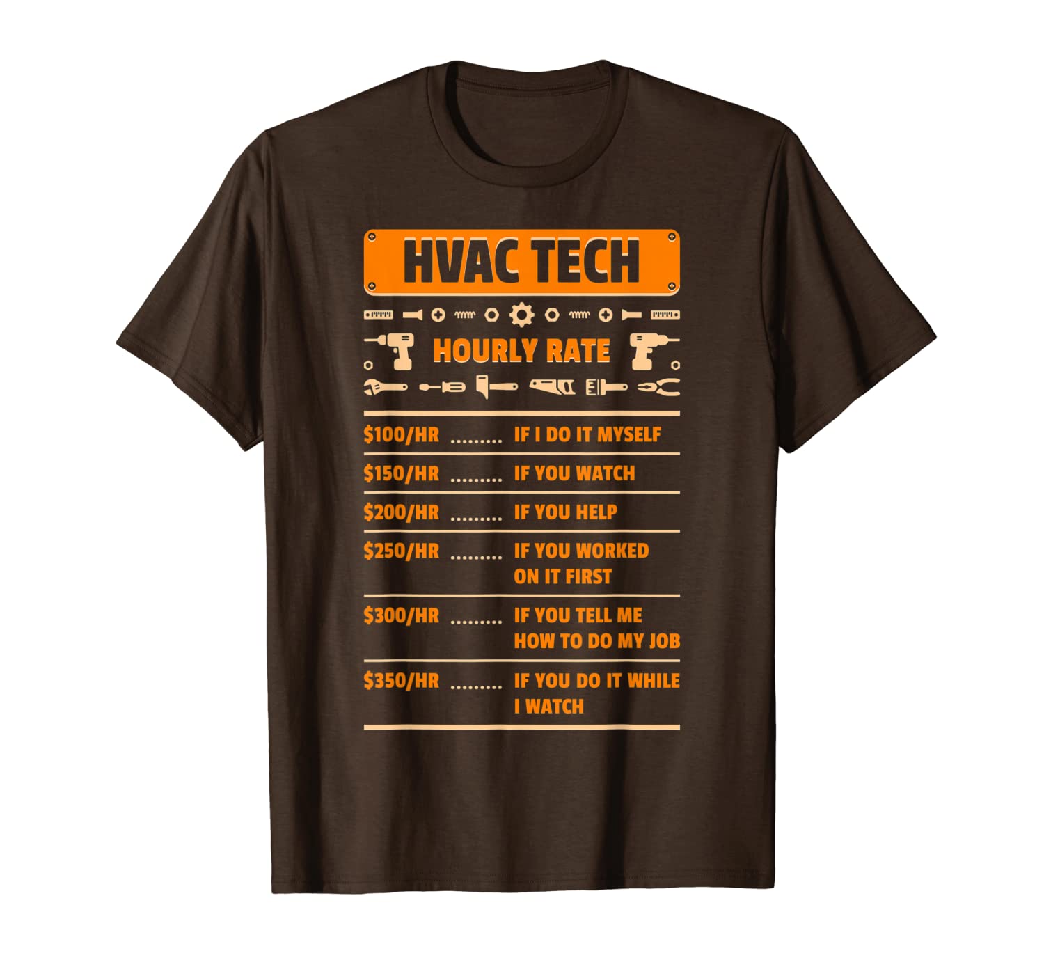 

hvac tech hourly rate labor price chart funny gift tee shirt, White;black