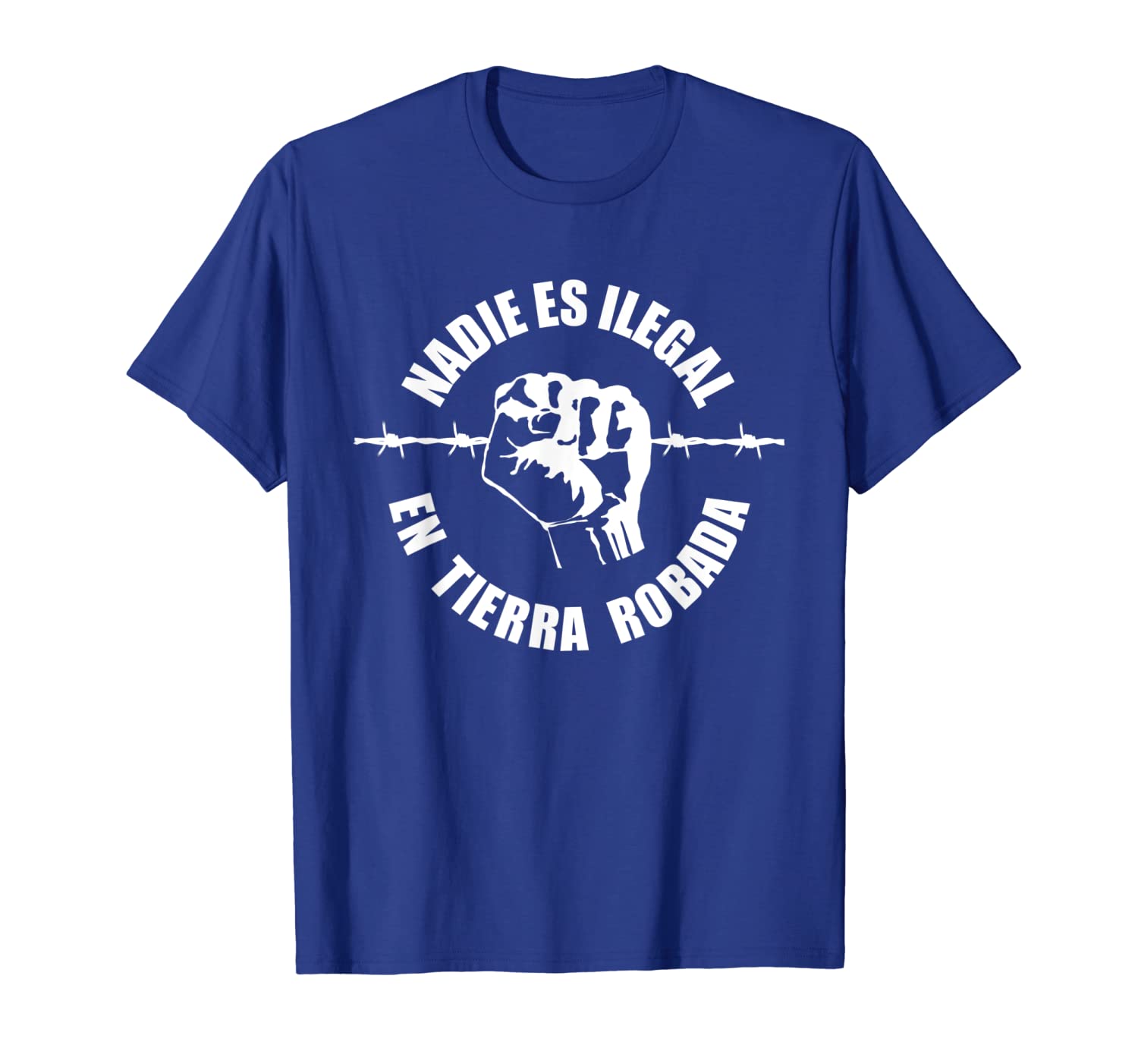 

nadie es ilegal en tierra robada - no one is illegal t-shirt, White;black