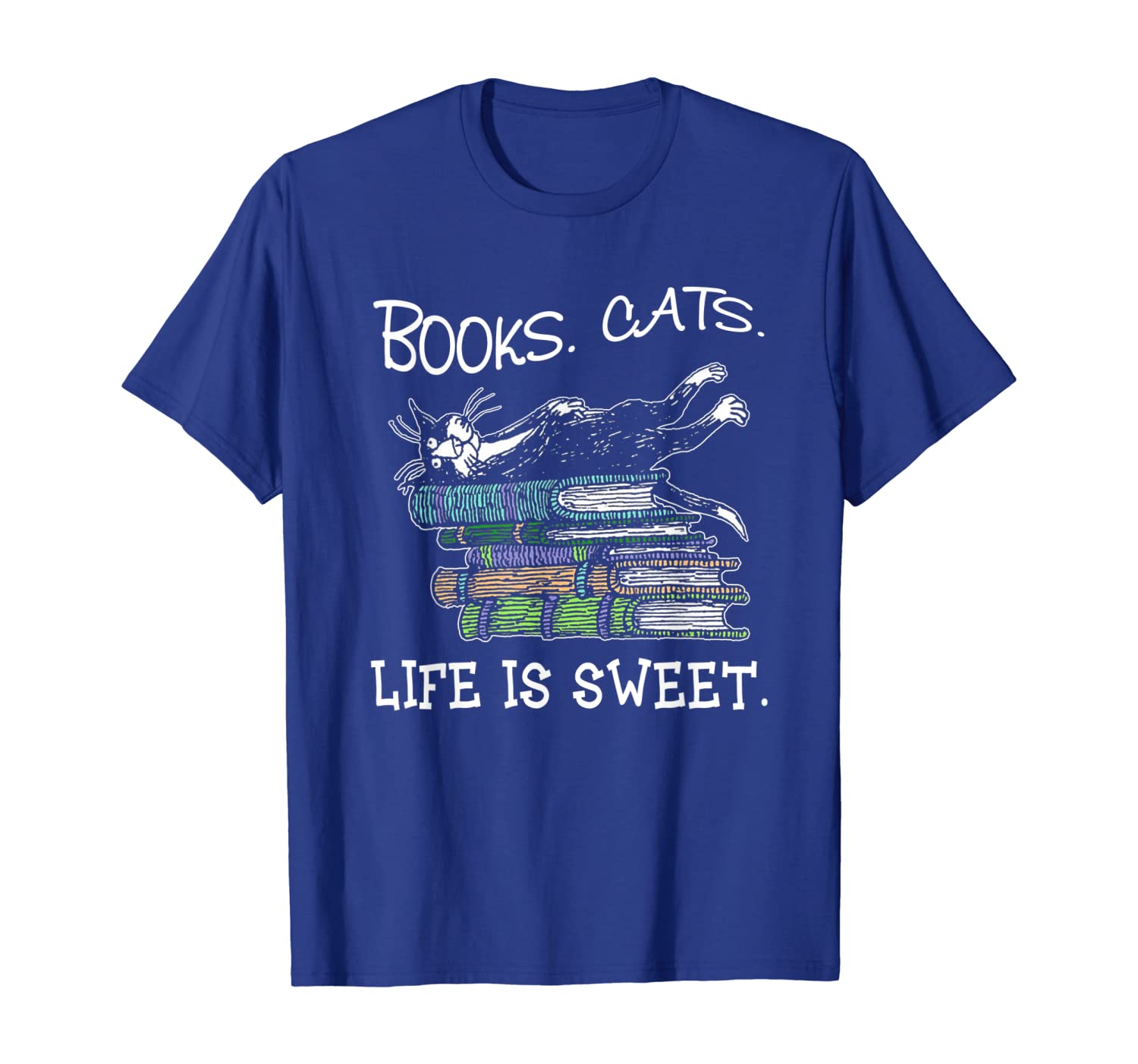 

books cats life is sweet funny cat tshirt, White;black