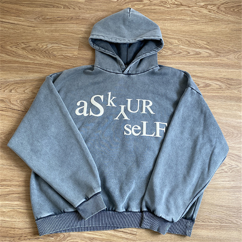 

2021 New Hoodie Oversize Letters Printed Askyurself Sweatshirts Vintage Thick Cotton Inside Veet Hoodies Pullovers Ygsf