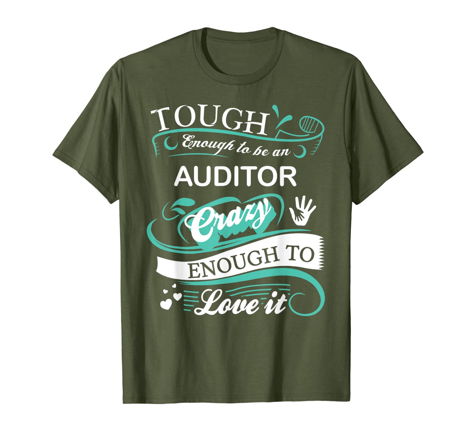 Tough Enough To Be An Auditor Tshirt Funny Gifts-image-703626573