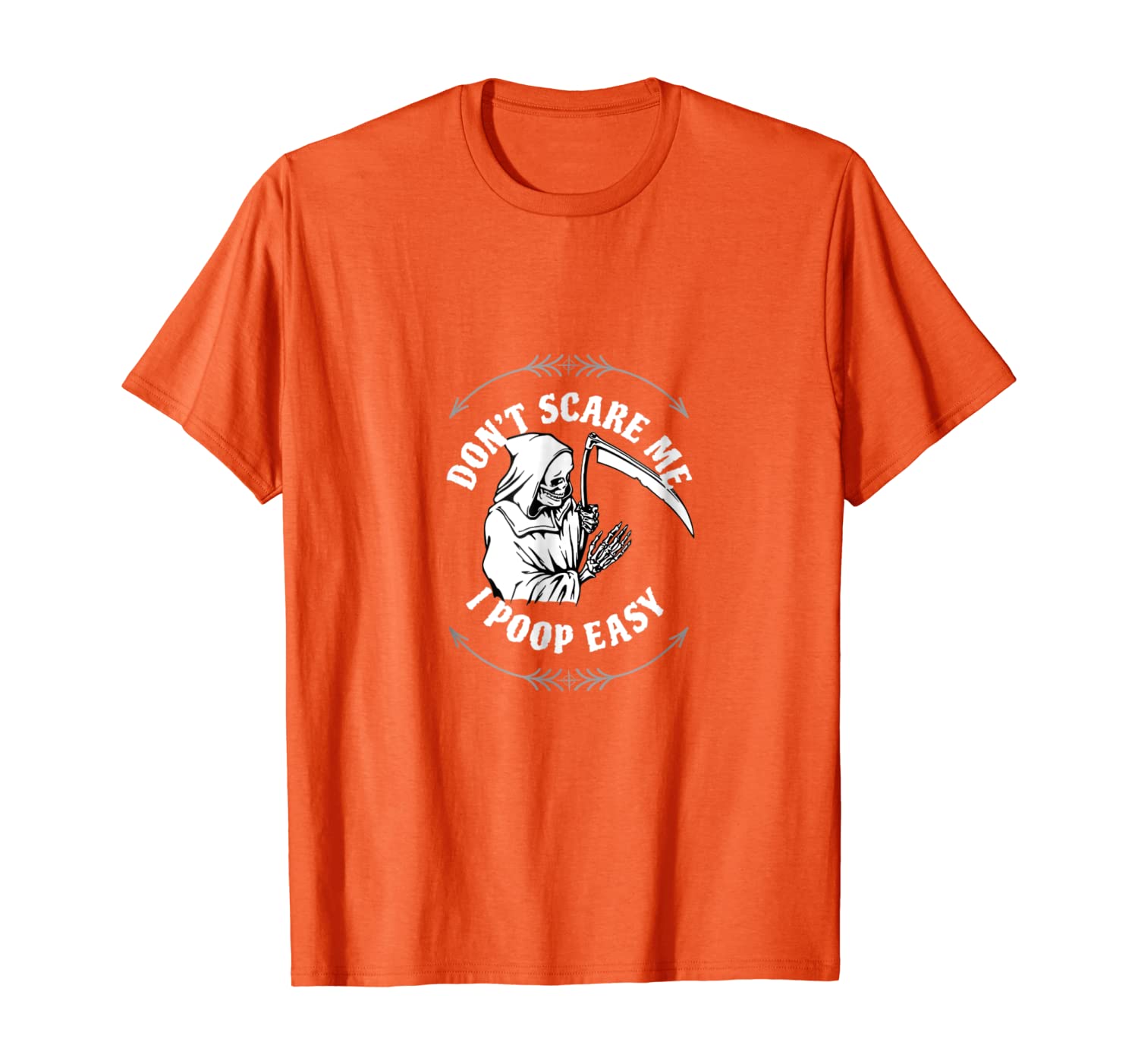 

Don't scare me i poop easy t-shirt, White;black