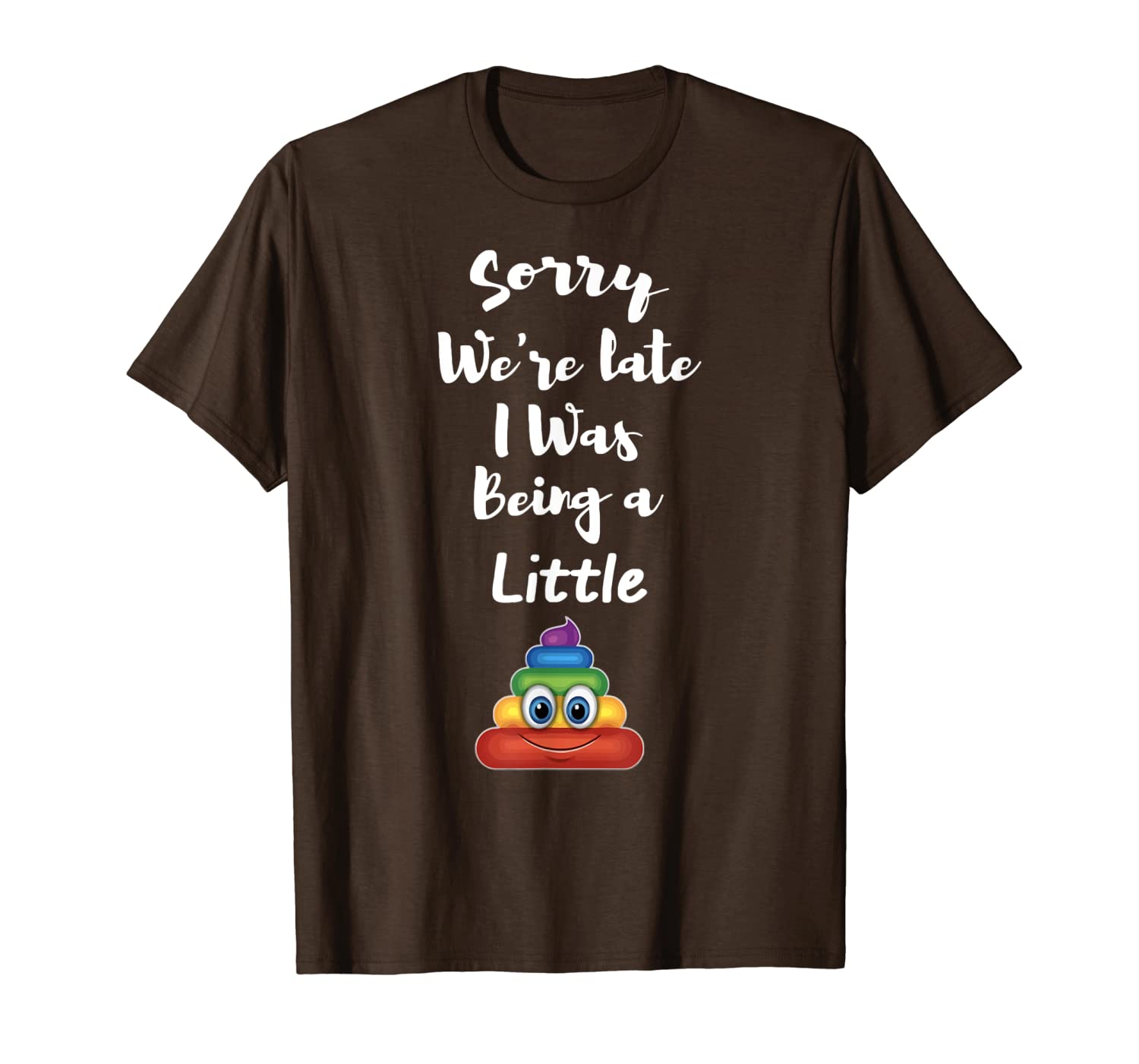 

sorry we're late i was being a little funny t-shirt, White;black
