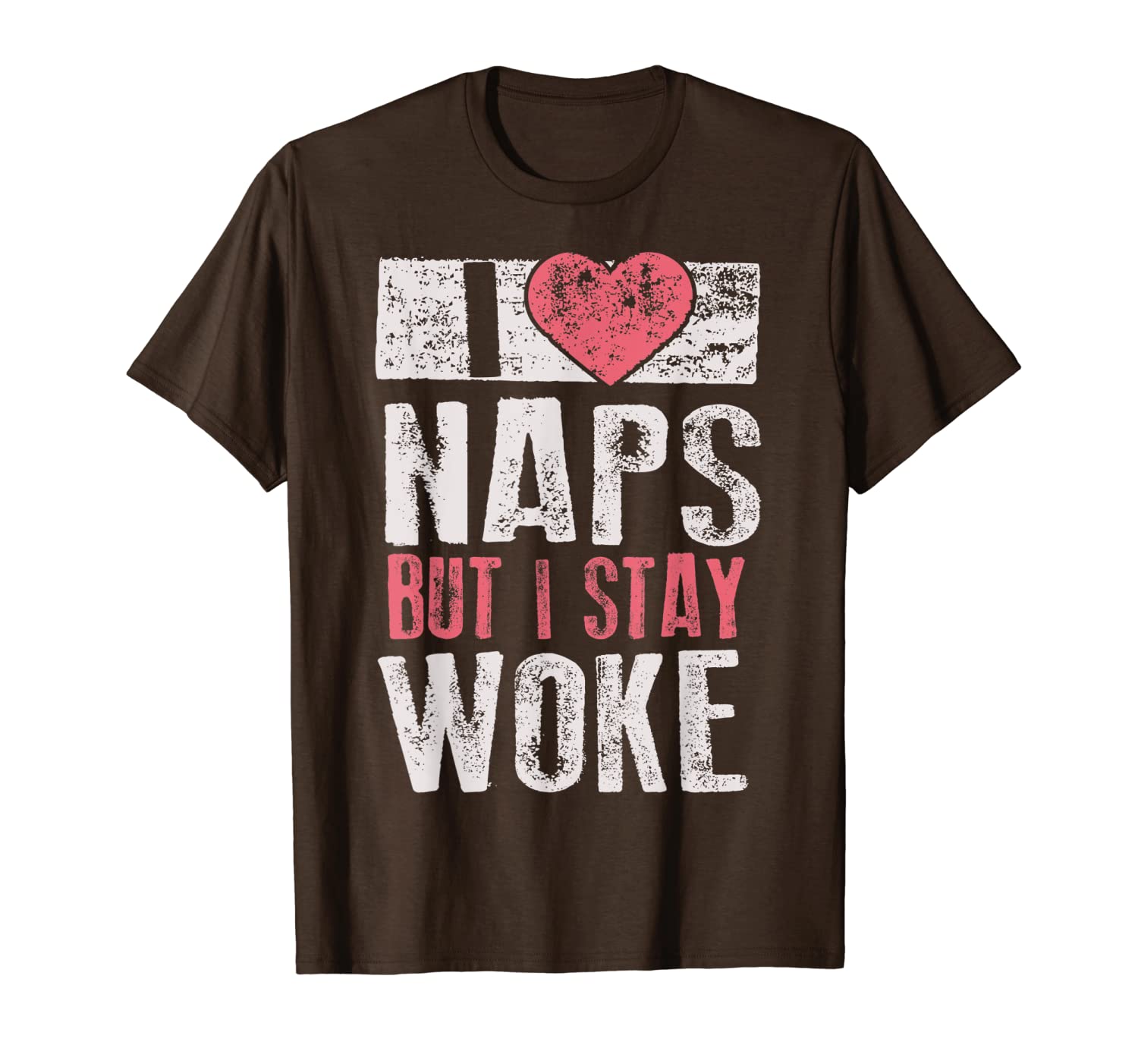 

i love naps but i stay woke | cute nap lovers gift t-shirt, White;black