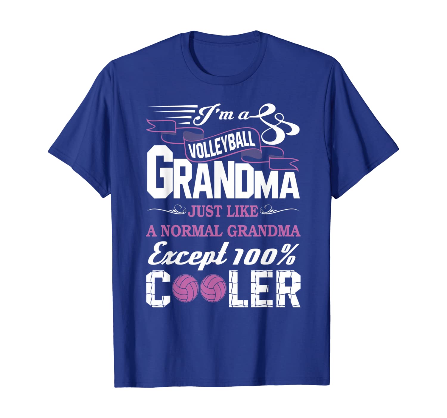 

I'm A Volleyball Grandma Just Like Normal But Cooler T-Shirt, White;black