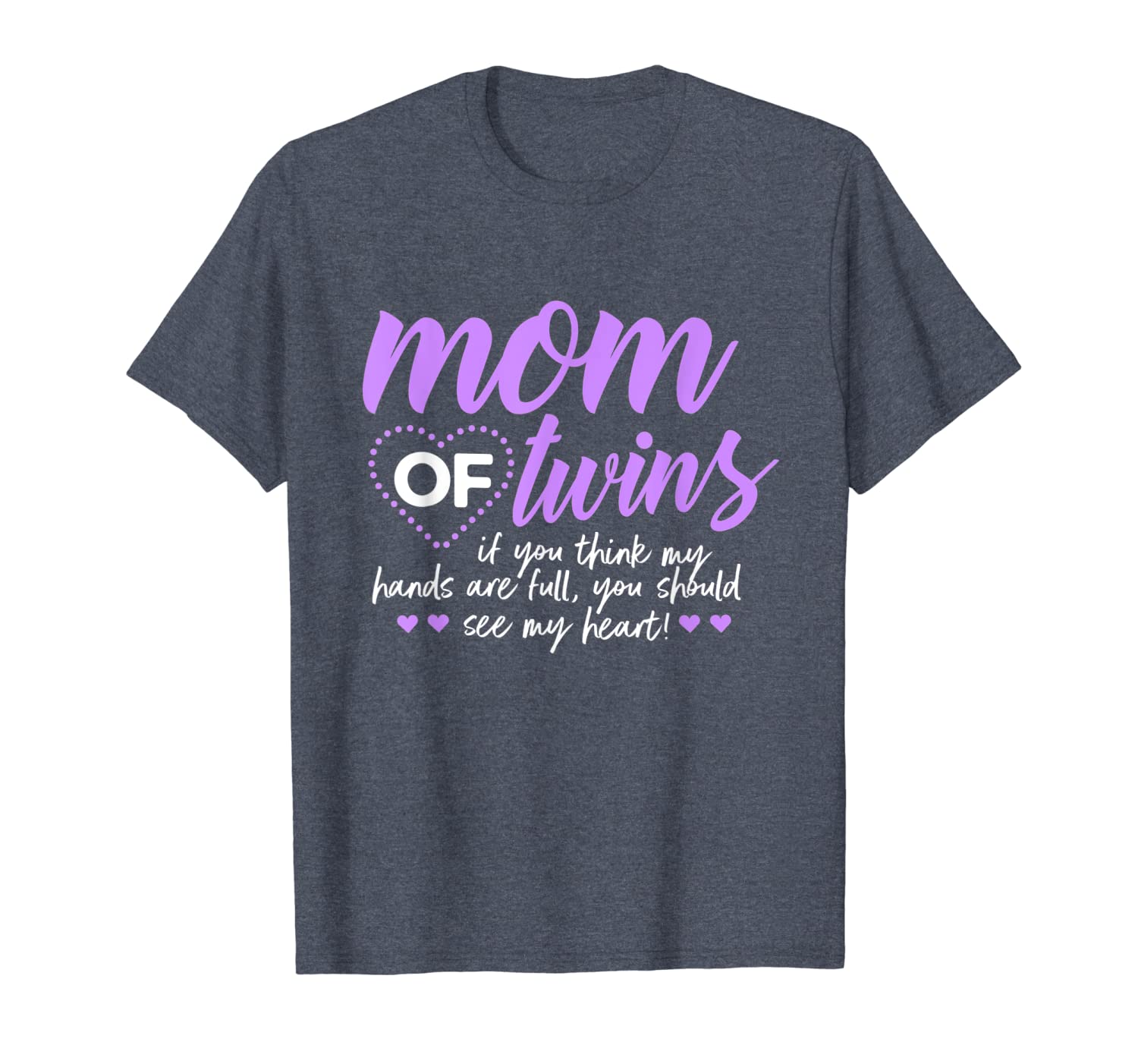 

twins mom shirt mom of twins my hands full see my heart gift, White;black